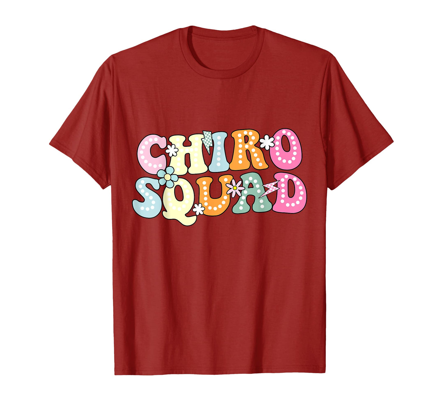 Chiro Squad Chiropractor Office Groovy Chiropractor T-Shirt