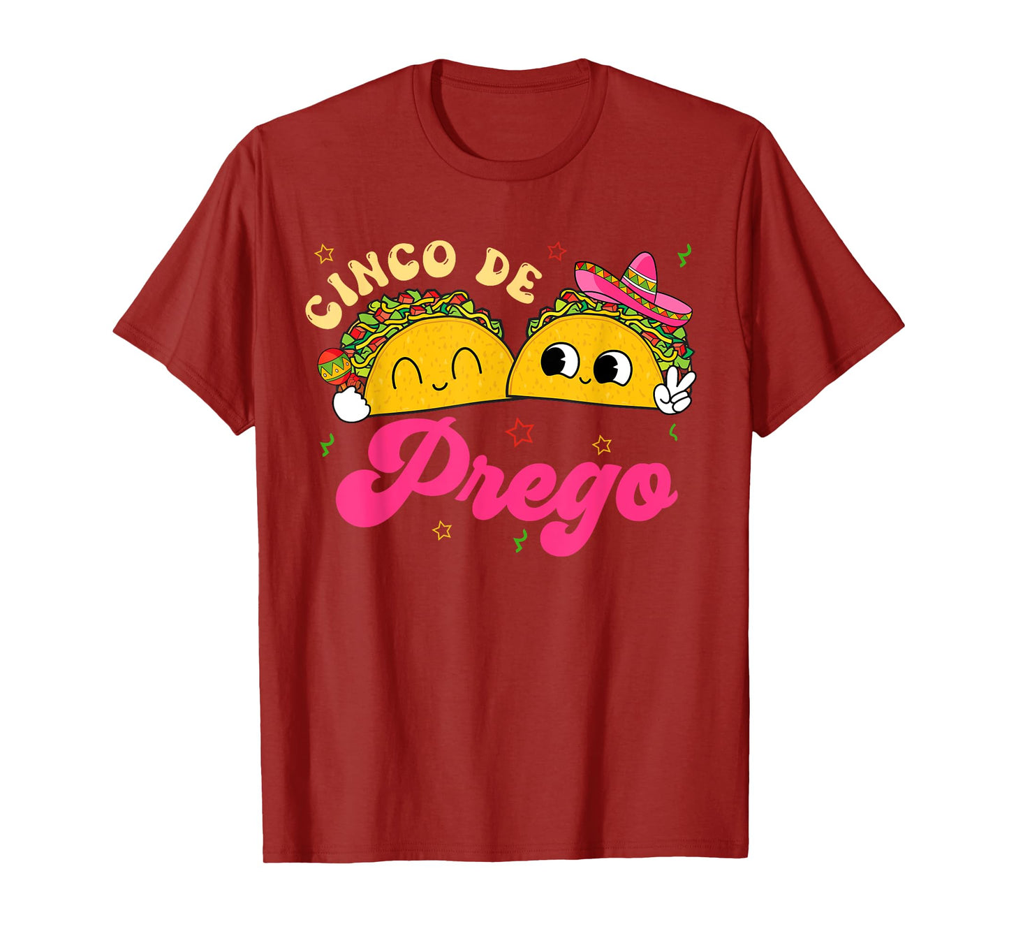 Cinco De Prego Taco Sombrero Pregnancy Announcement Reveal T-Shirt