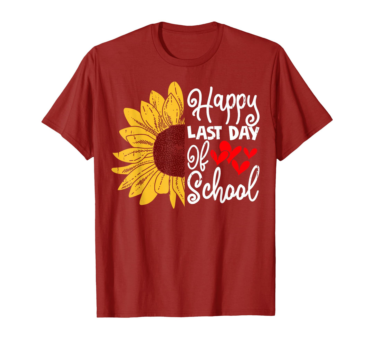 Happy Last Day of School Teachers Student Sunflower Design T-Shirt