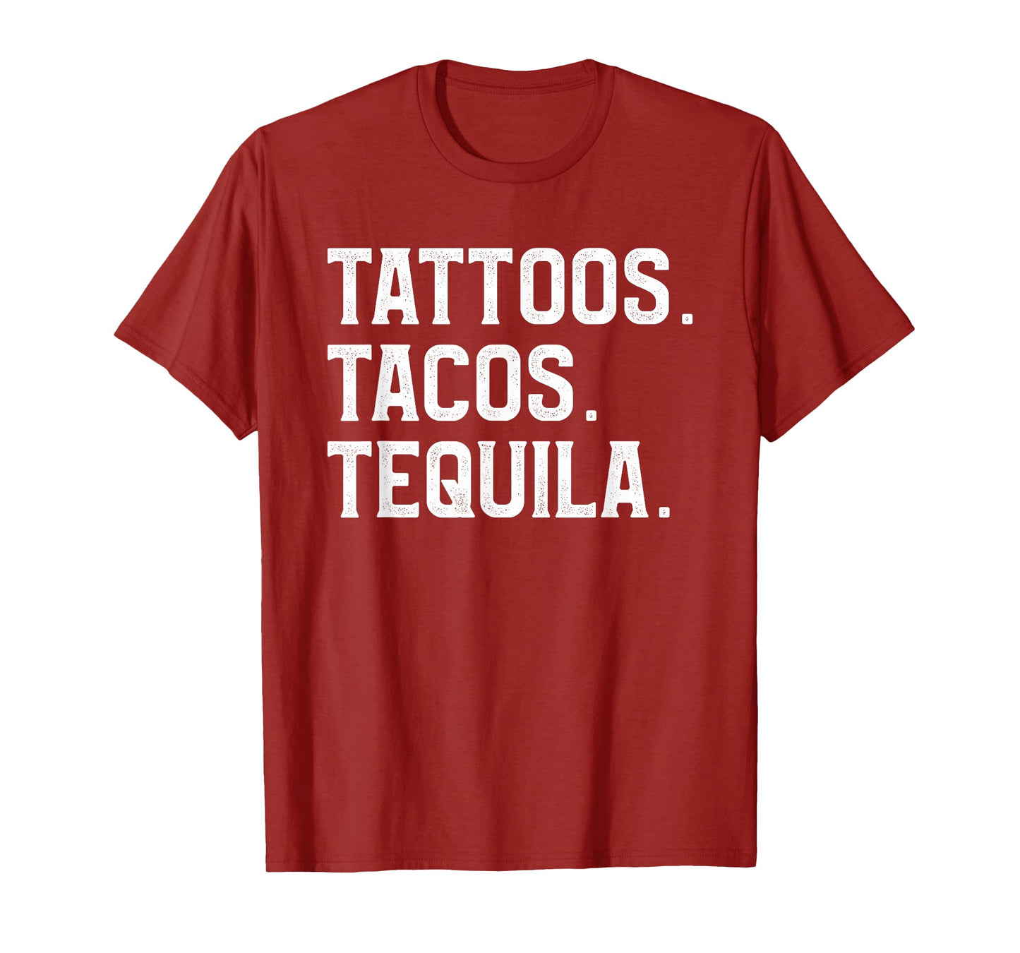 Tattoos Tacos & Tequila Tattoo Lover T-Shirt