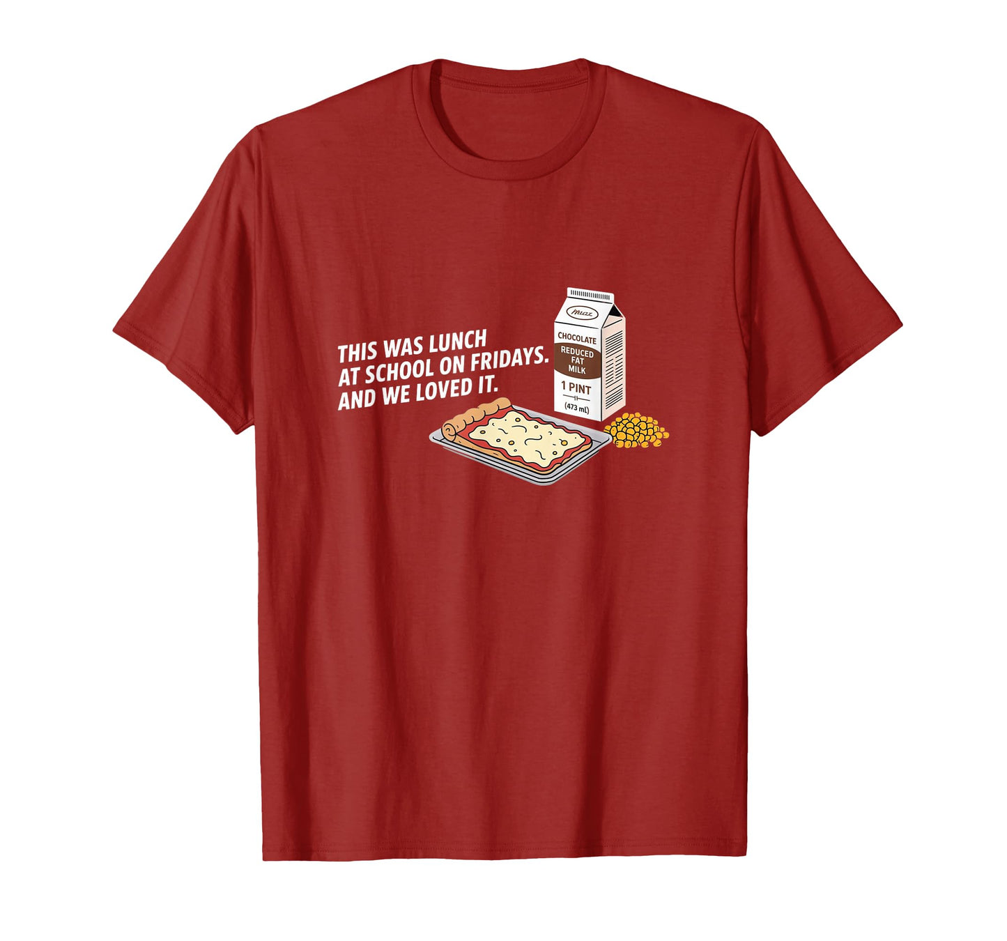 Friday Lunch Favorites – Nostalgic School Memories T-Shirt