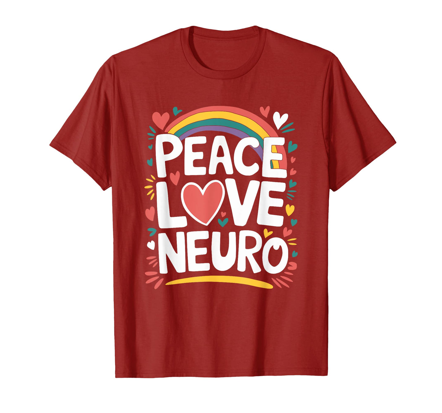 Neurologist Nurse Neurology Nursing, Peace Love Neuro T-Shirt