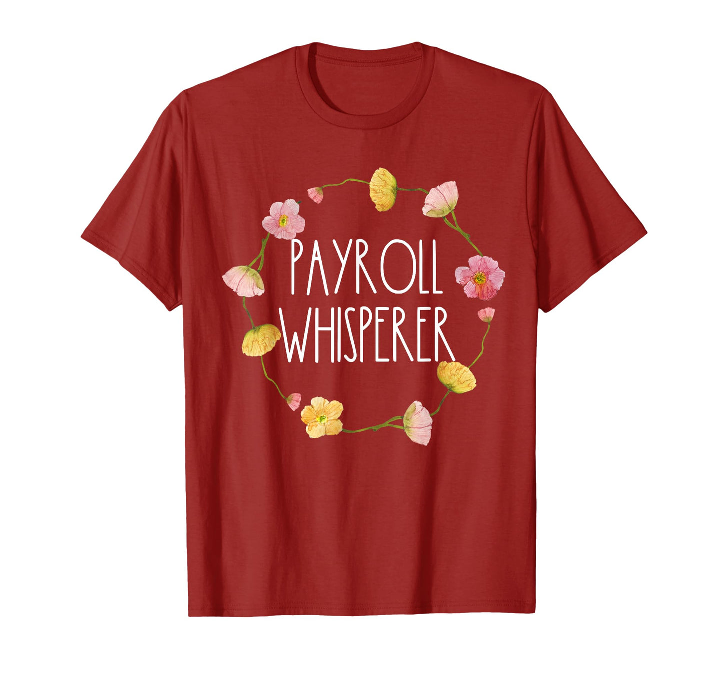 Payroll Whisperer Specialist HR Human Resources Finance T-Shirt