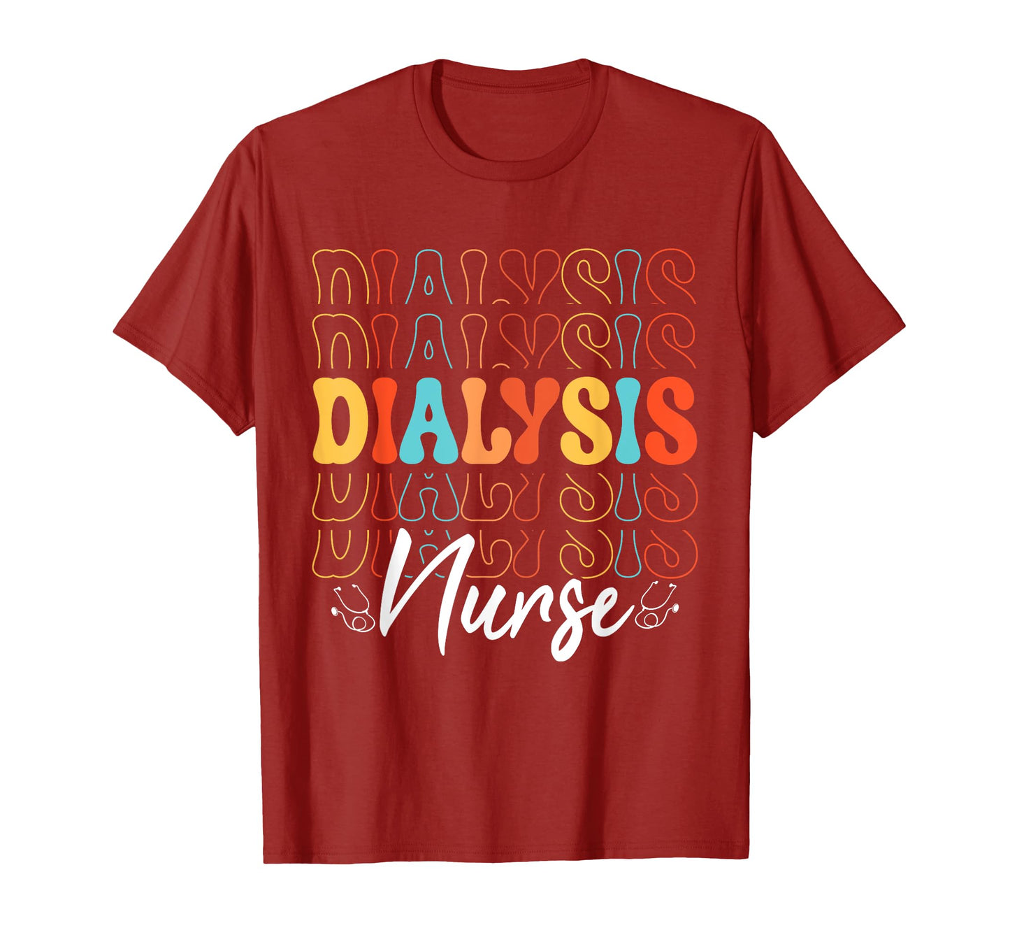 Nursing Healthcare Dialysis Nurse T-Shirt