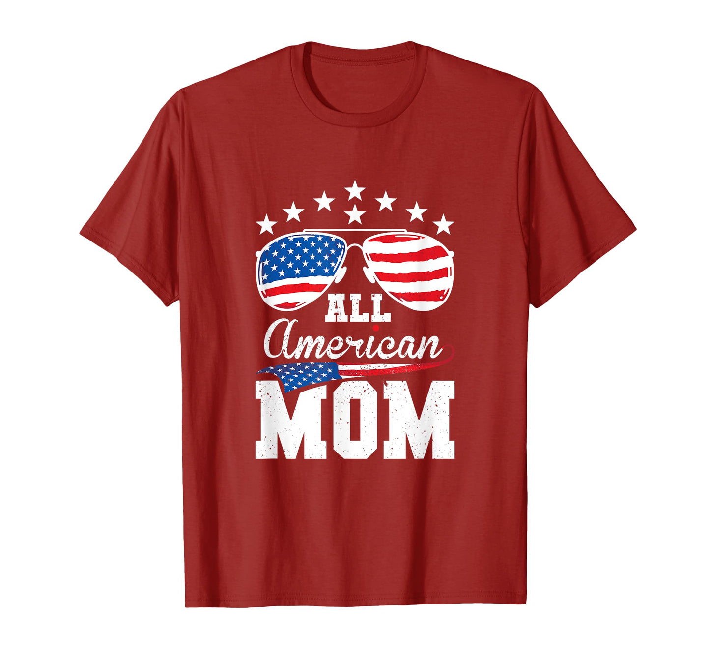 All American Mom 4th of July Matching Family Women Men T-Shirt