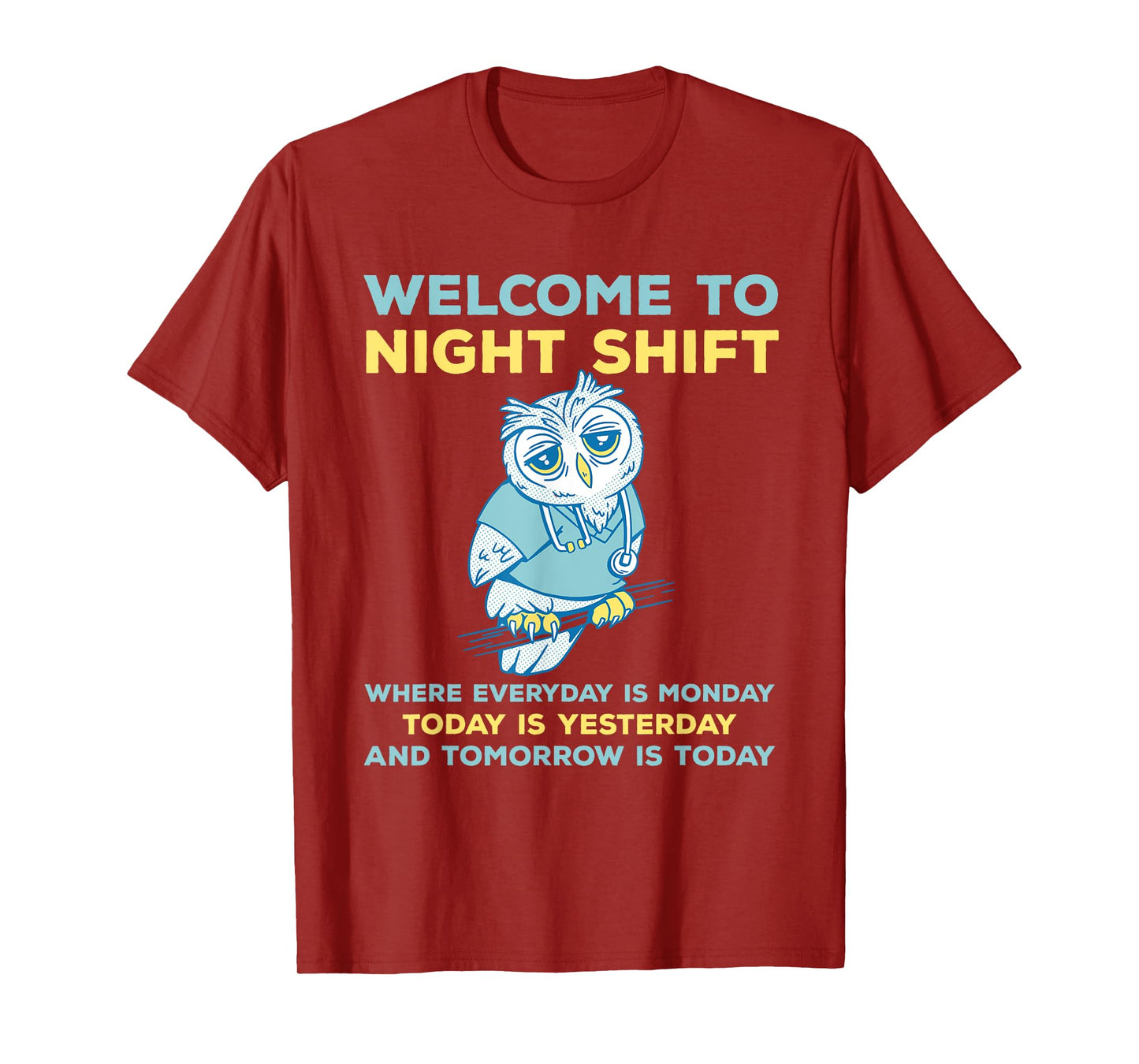 Funny Night Shift Quote Owl Graveyard Shift T-Shirt