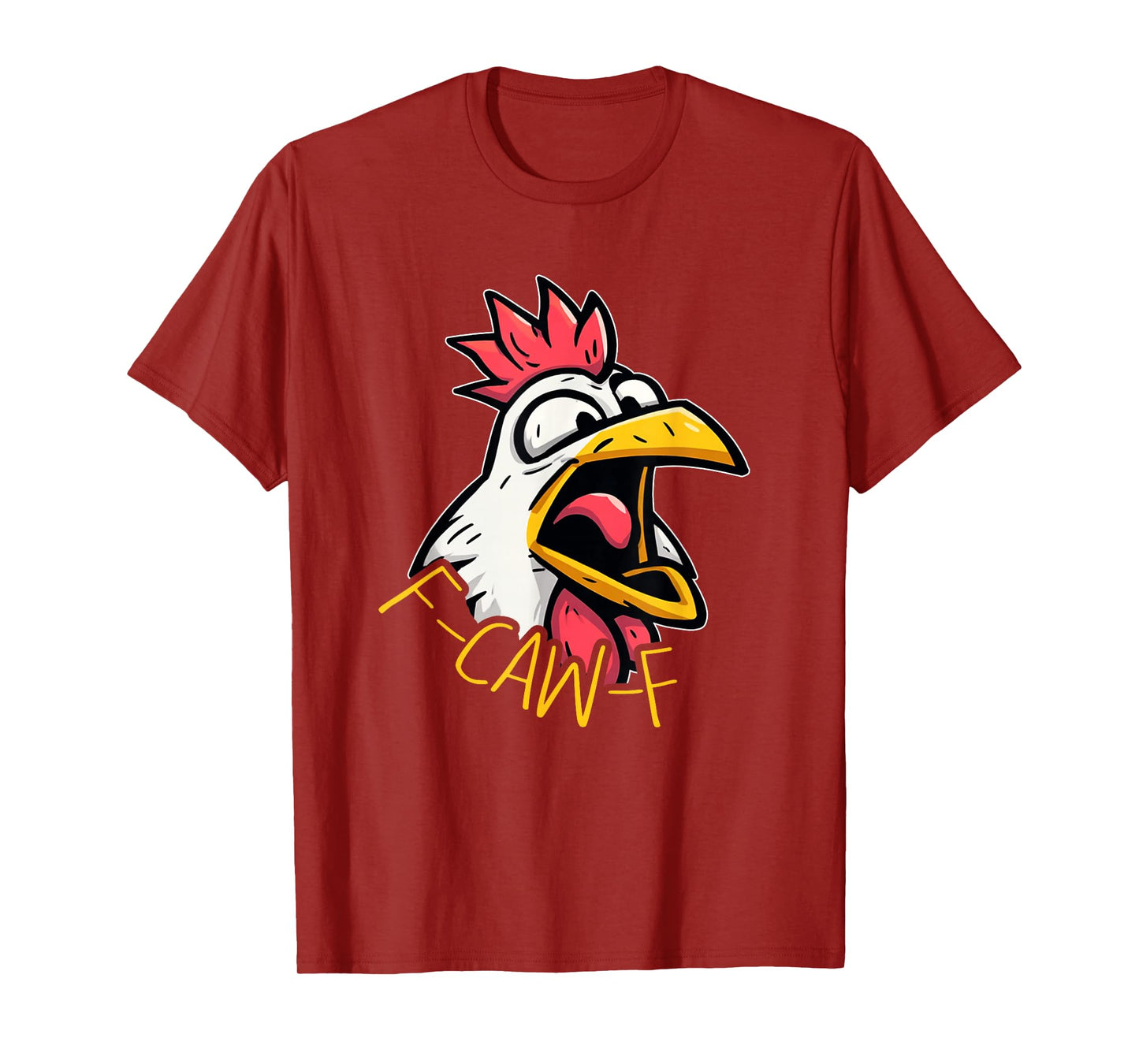 Chicken Rooster F-CAW-F T-Shirt