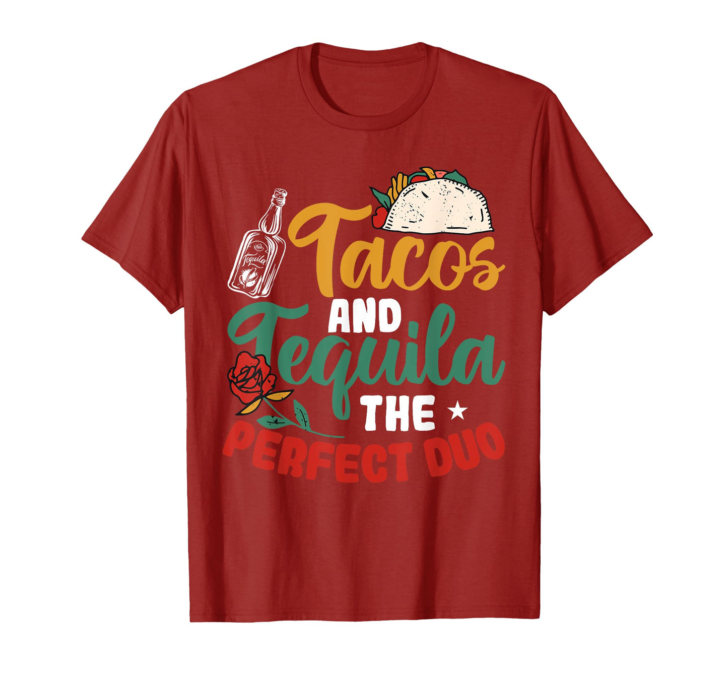 Funny Taco Tacos And Tequila The Perfect Duo T-Shirt