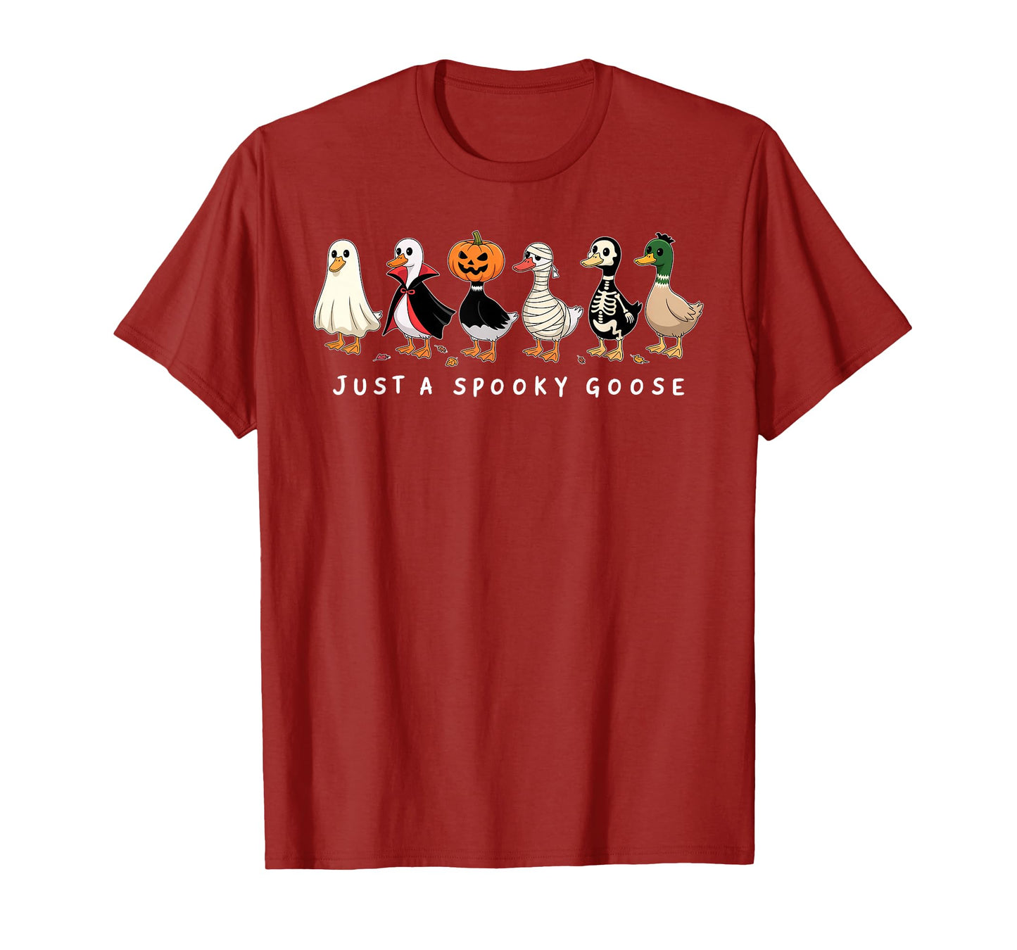 Just A Spooky Goose Halloween Silly Goose Funny Halloween T-Shirt