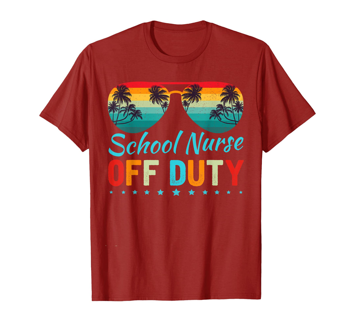 School Nurse Off Duty Sunglasses Beach Sunset Teacher T-Shirt