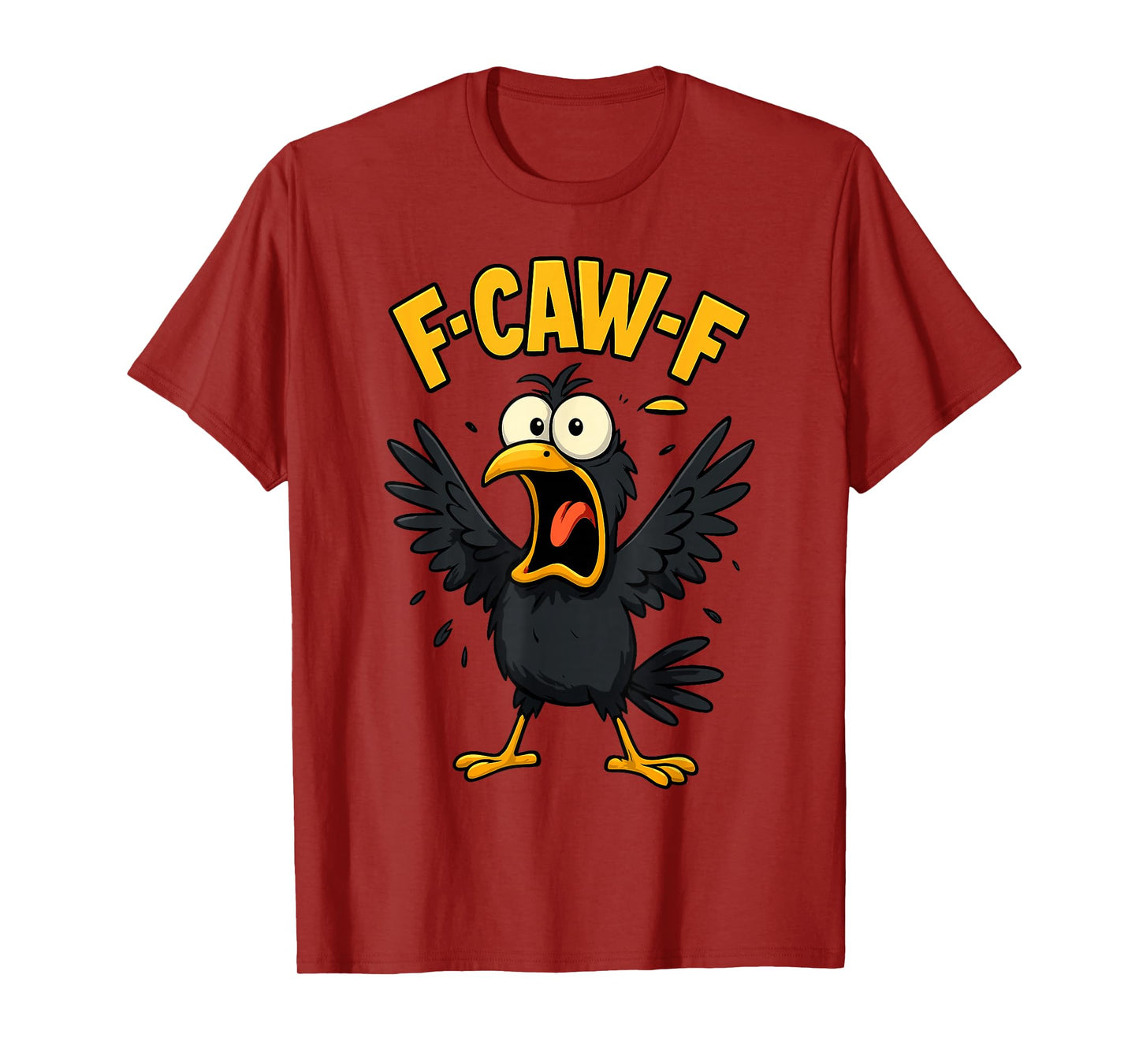 Cartoon Bird Humor Feathered Crow Parody F-Caw-F Funny T-Shirt