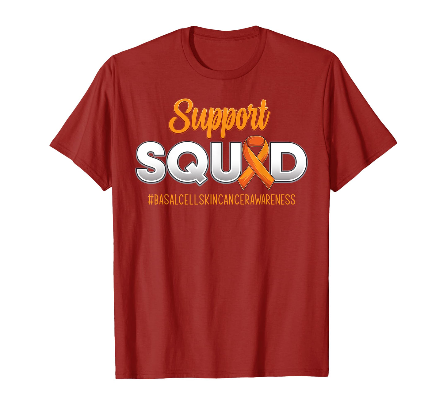 Support Squad Basal Cell Skin Cancer Awareness For Men Women T-Shirt