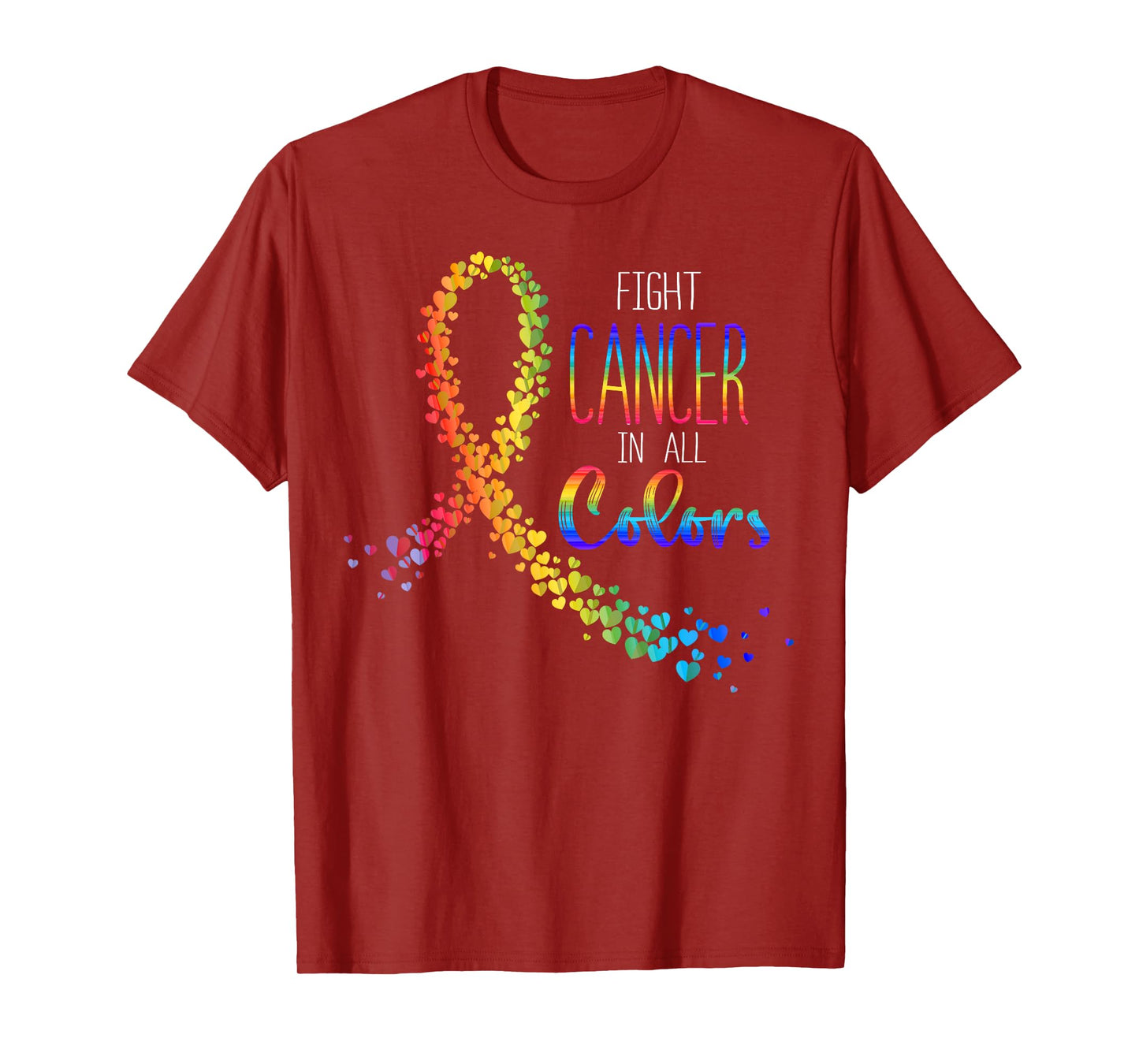Cancer Sucks In Every Color Fighter Fight Support The Cancer T-Shirt