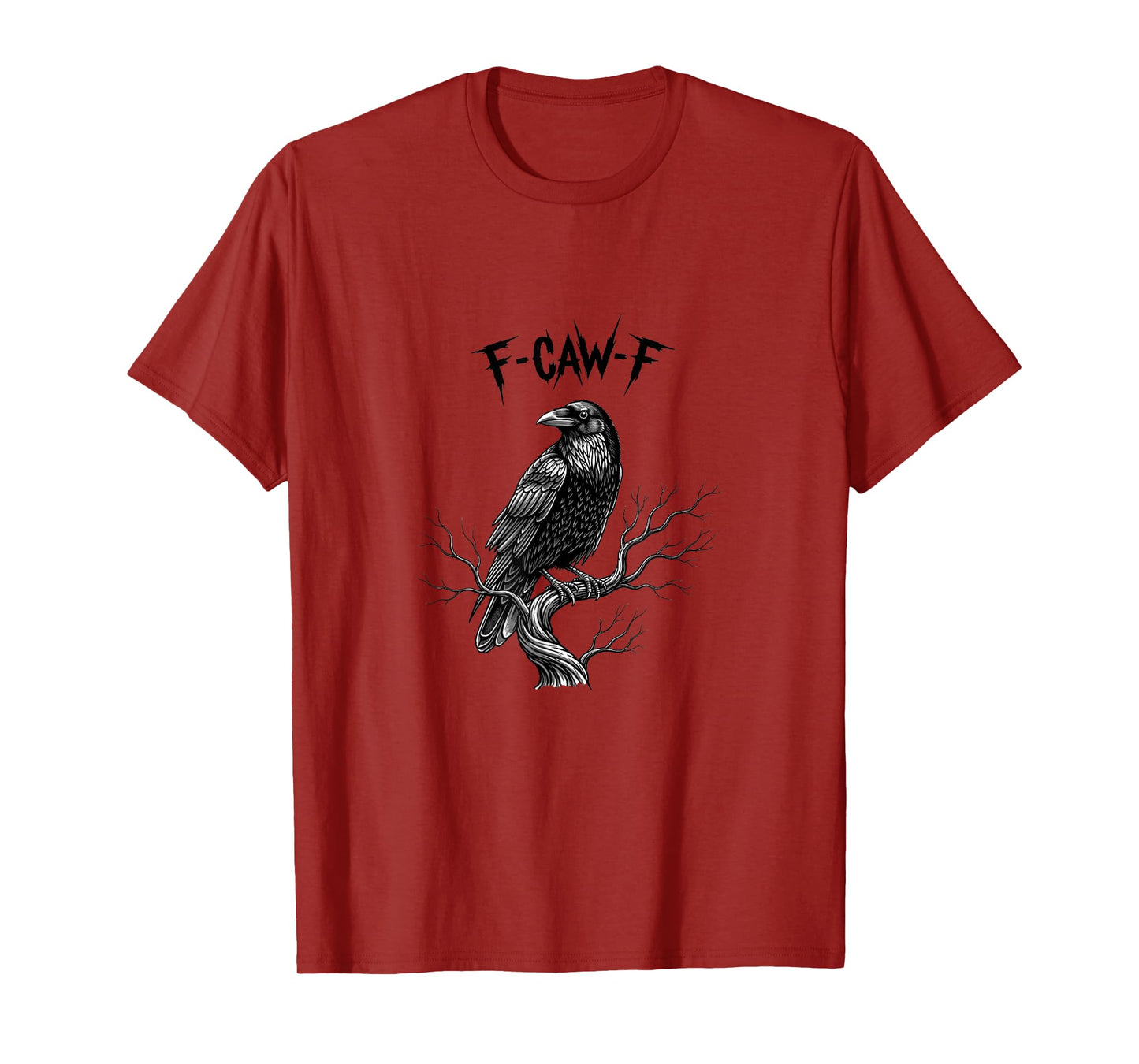 F-CAW-F Raven Design T-Shirt