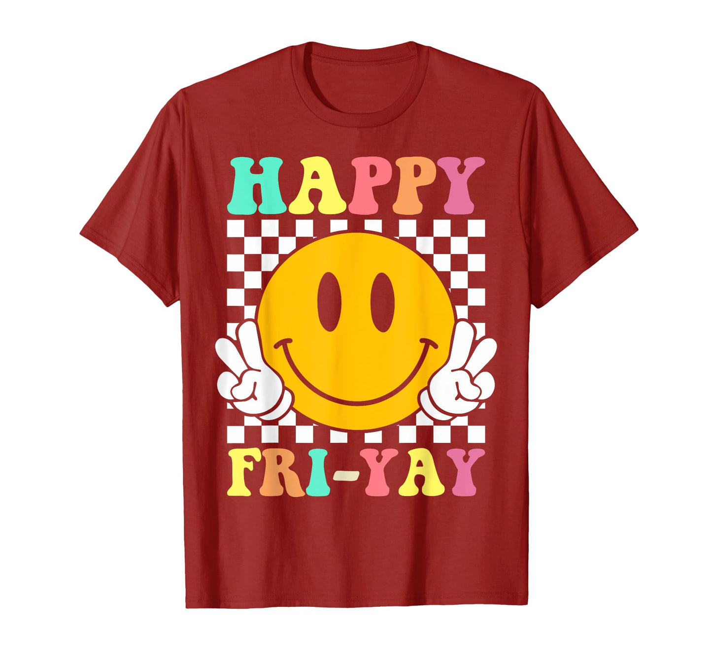 Happy Fri-Yay Funny Teacher Friday Weekend School T-Shirt