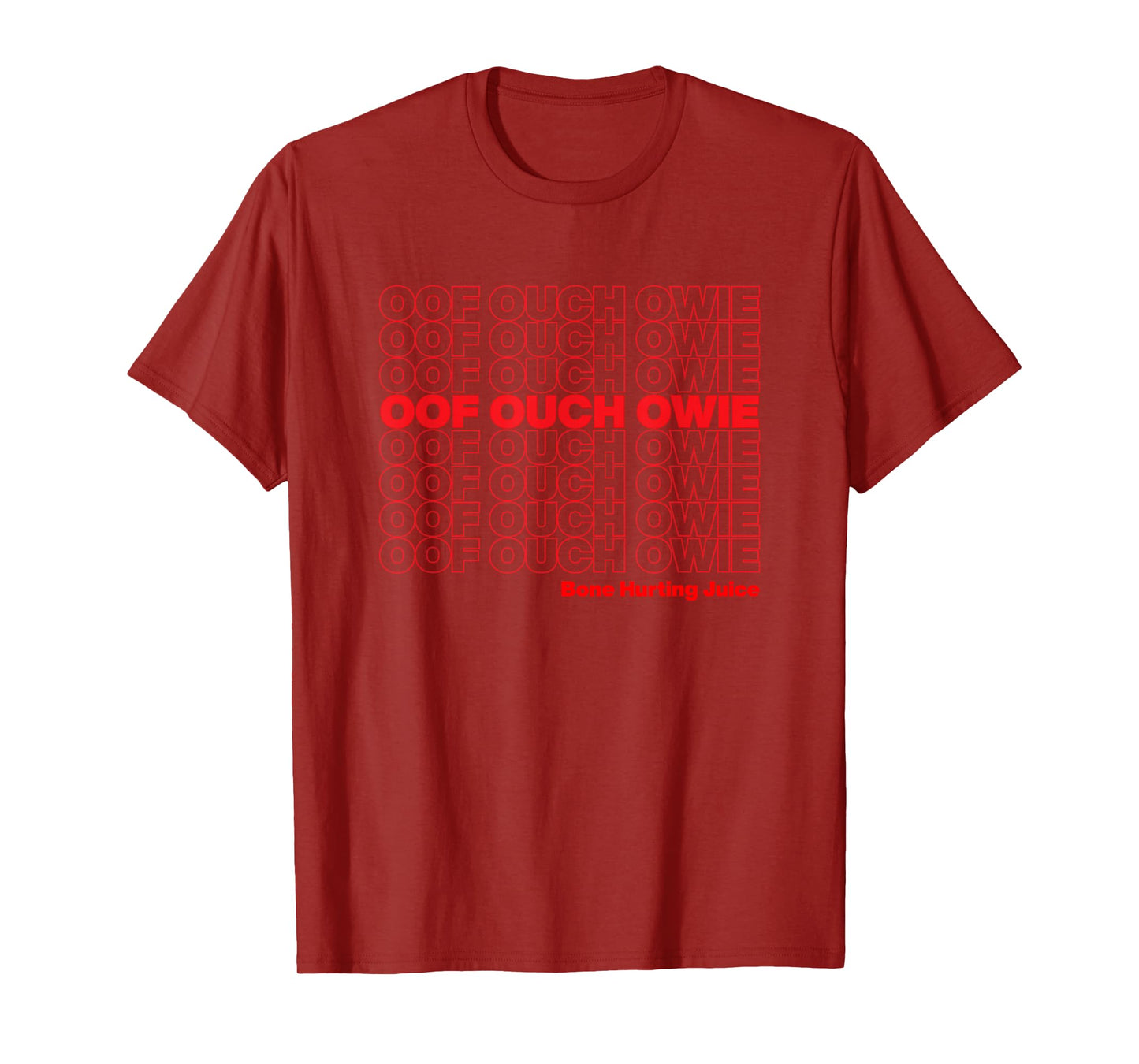 Oof Ouch Owie Bone Hurting Juice Thank You Bag Funny Meme T-Shirt