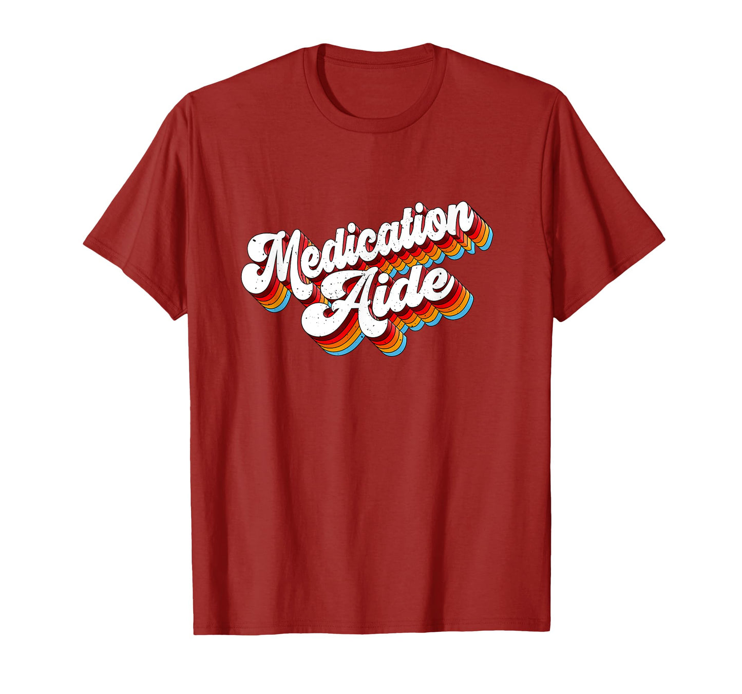 Medication Aide Job Appreciation Retro T-Shirt