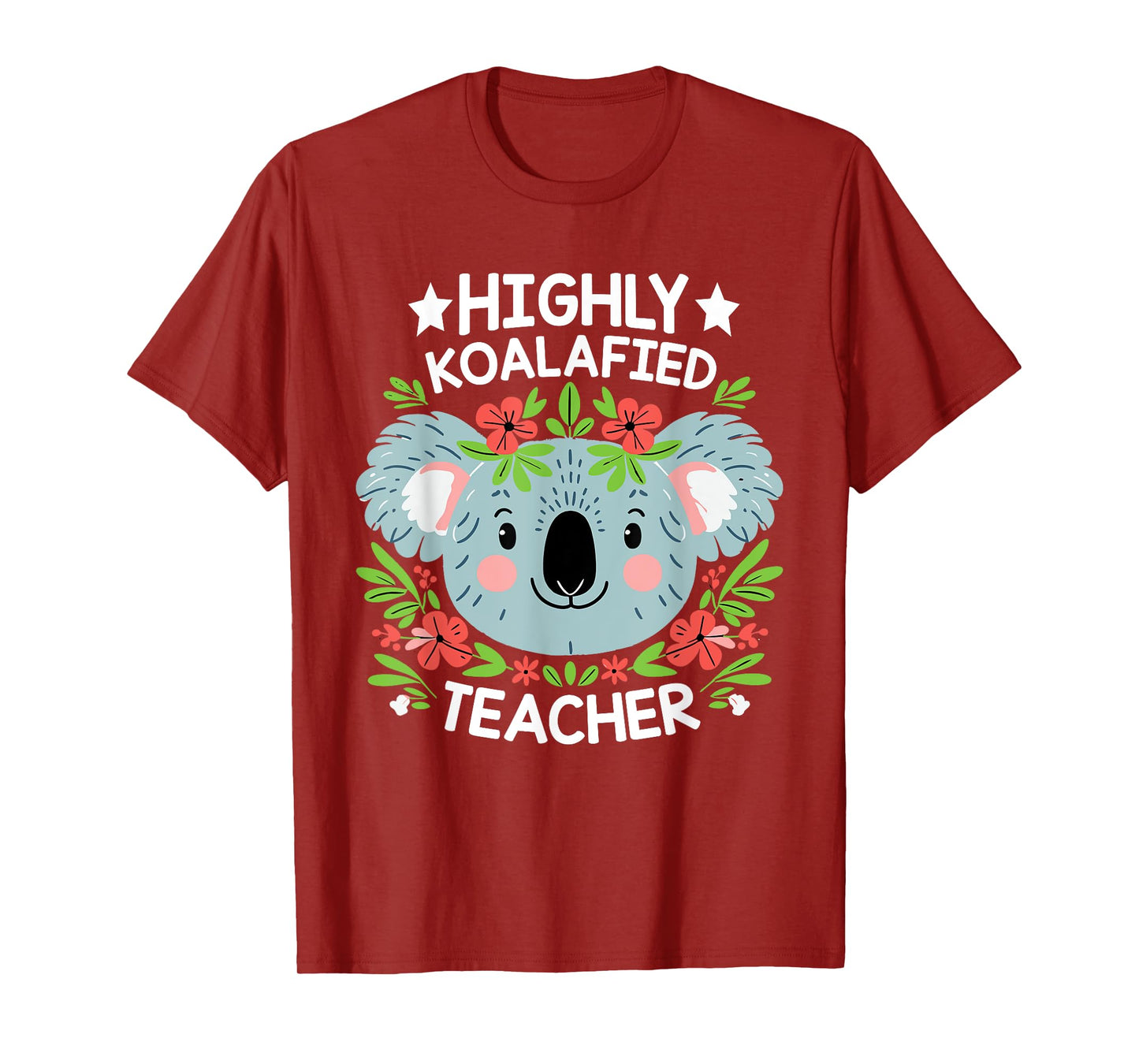 Highly Koalafied Teacher Cute Koala Teacher T-Shirt