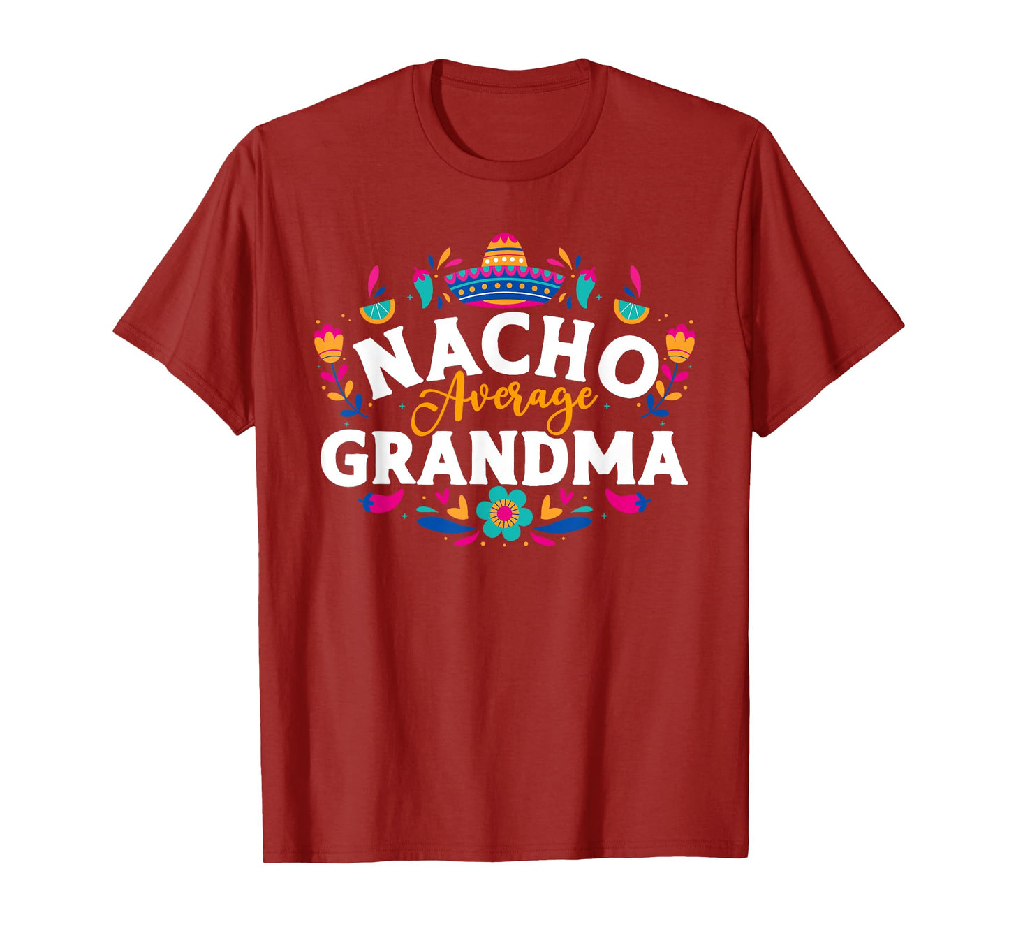 Nacho Average Grandma Cinco De Mayo Mexican Matching Family T-Shirt