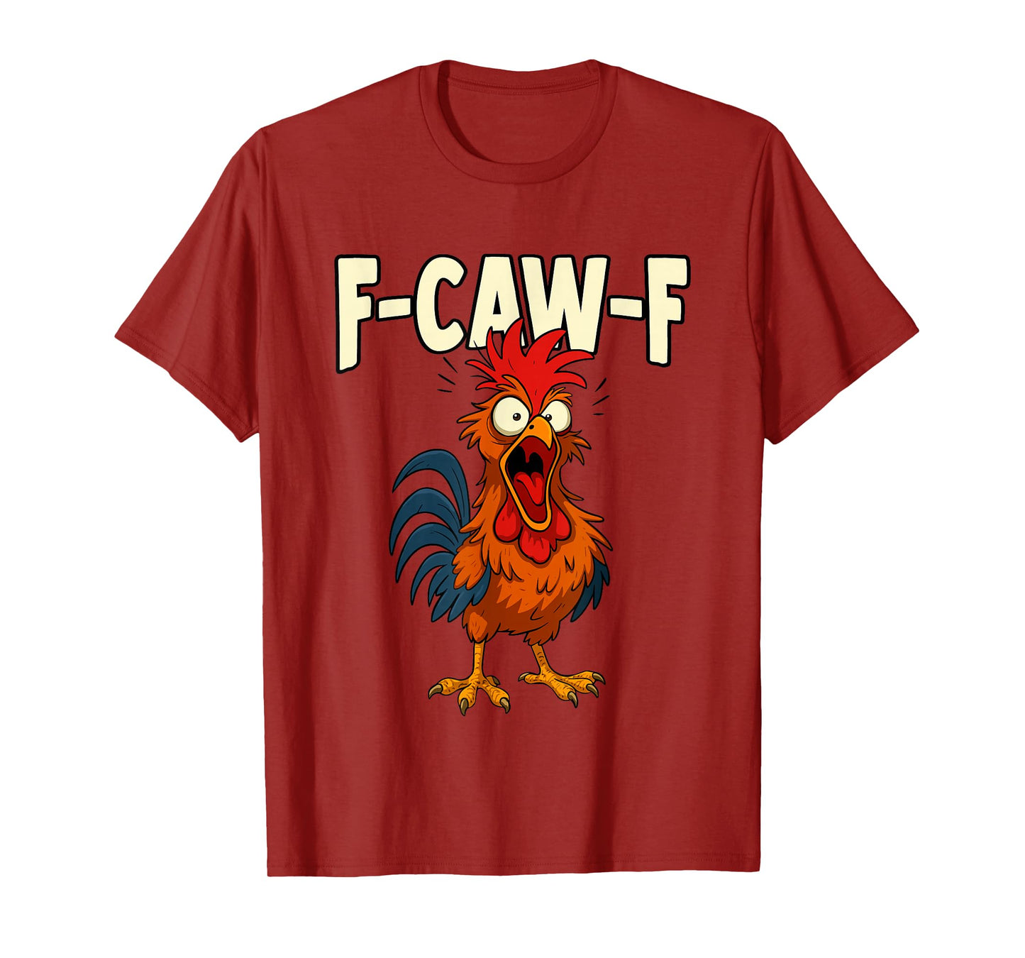 F-CAW-F T-Shirt