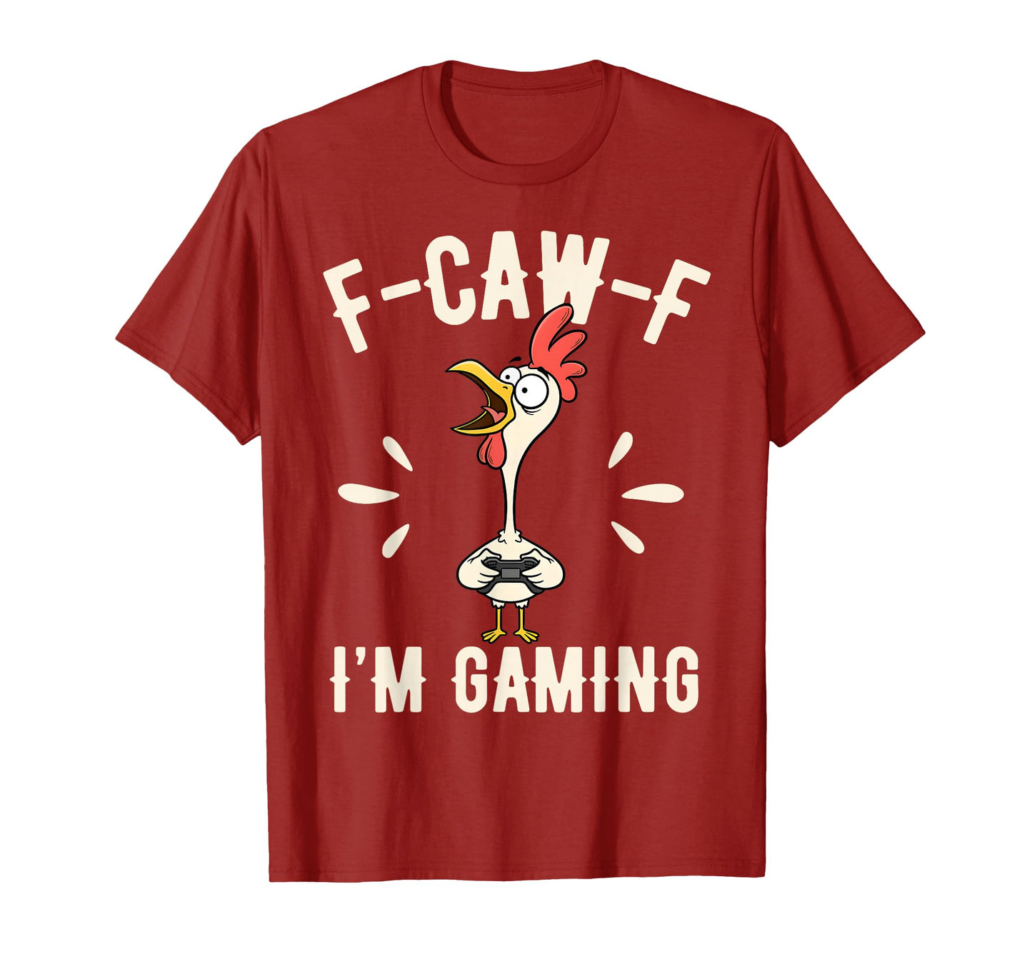 FCAWF Funny Farm Animal Humor for Bird Lovers Rooster Gaming T-Shirt