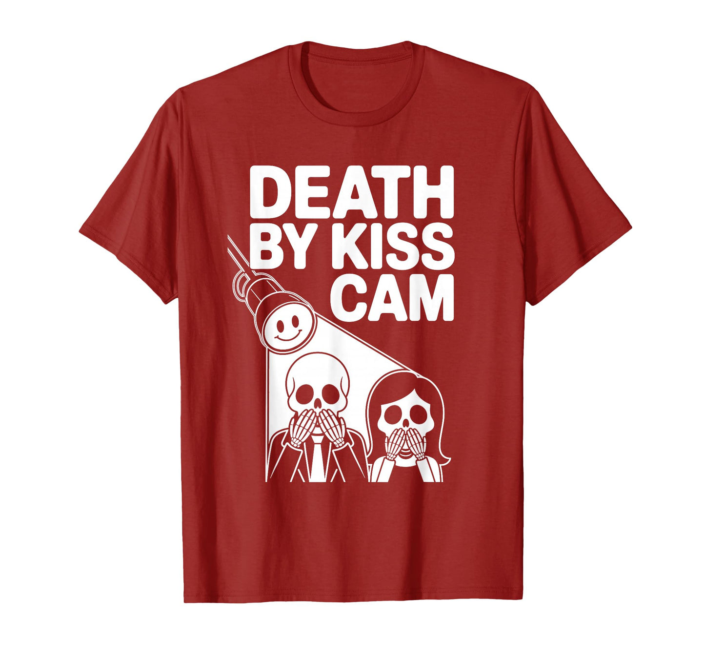 Death by kiss cam Spotlight Skeletons Funny Reaction T-Shirt