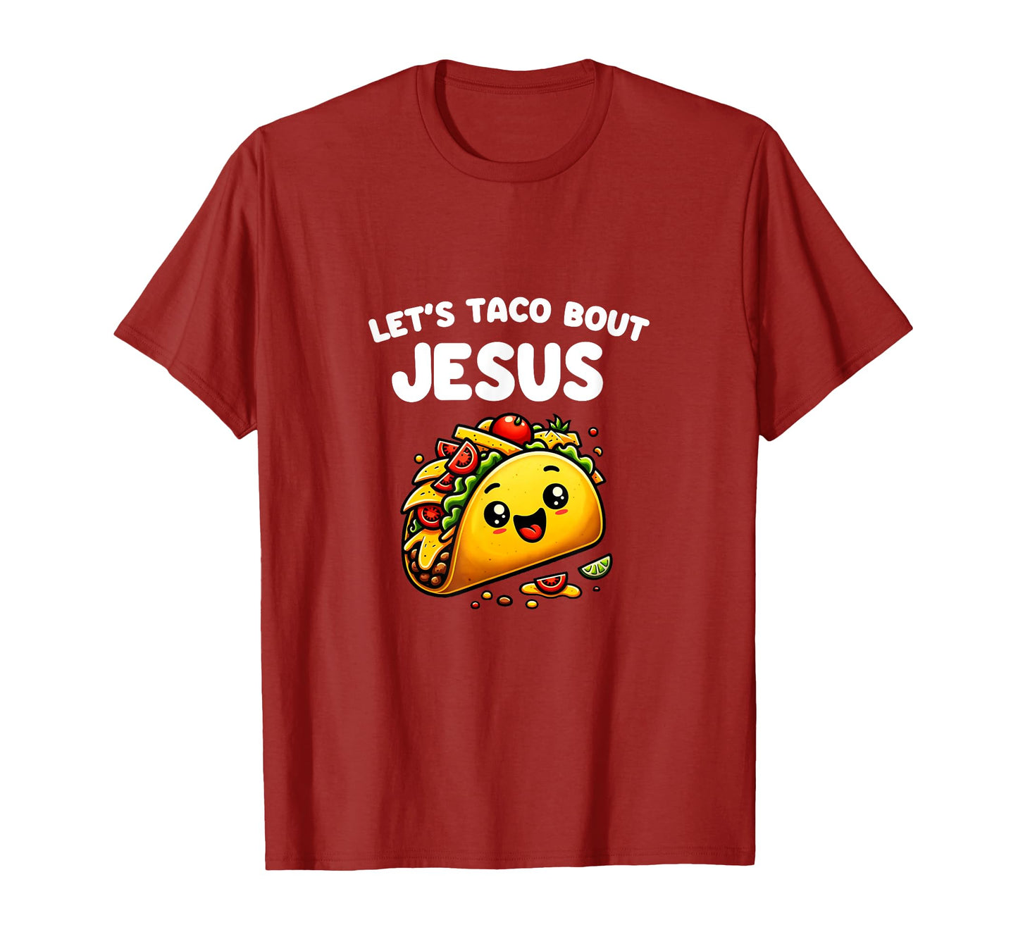 Let's Taco Bout Jesus Cinco De Mayo T-Shirt