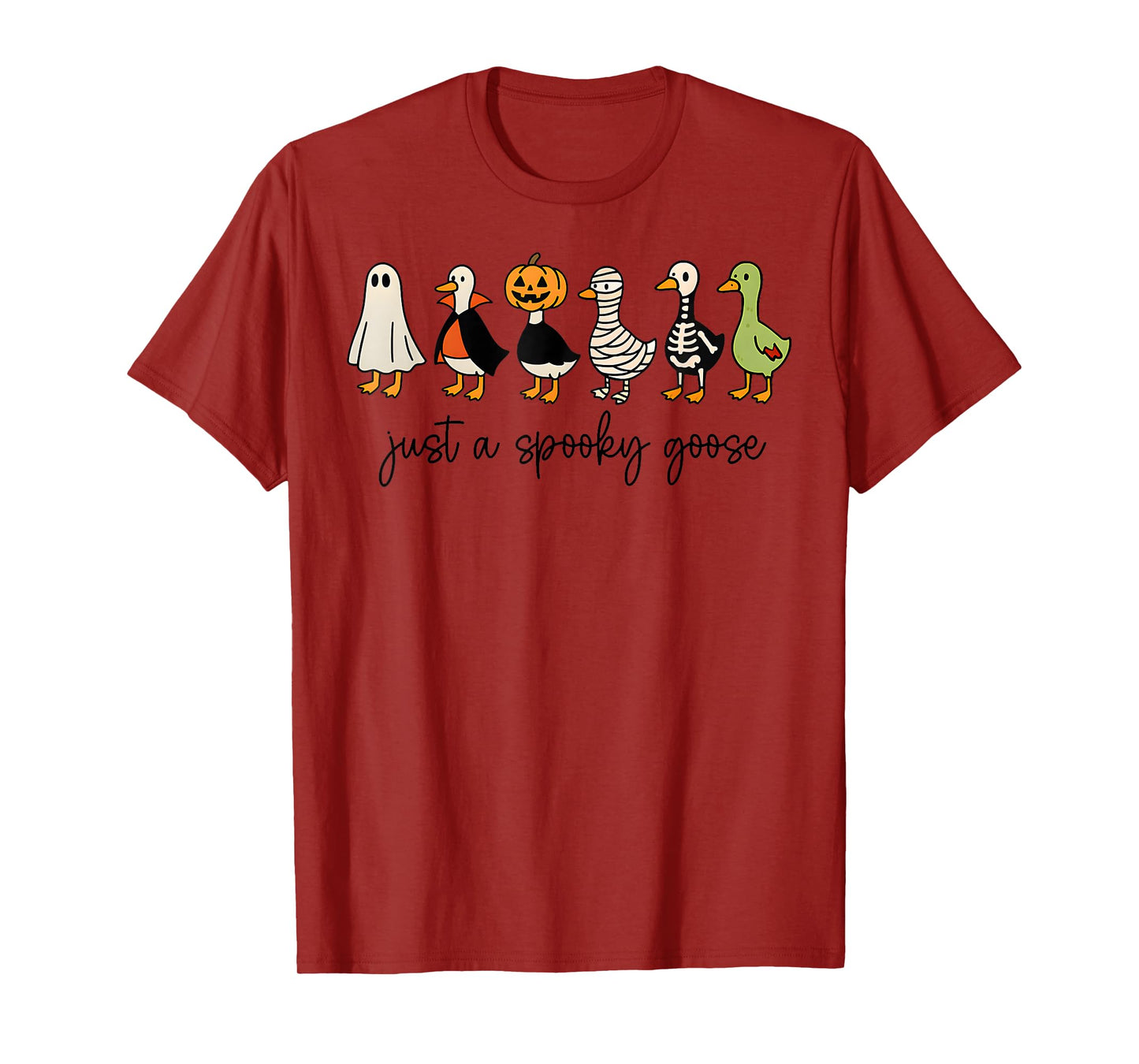 Just A Spooky Goose Halloween Silly Goose Funny Halloween T-Shirt
