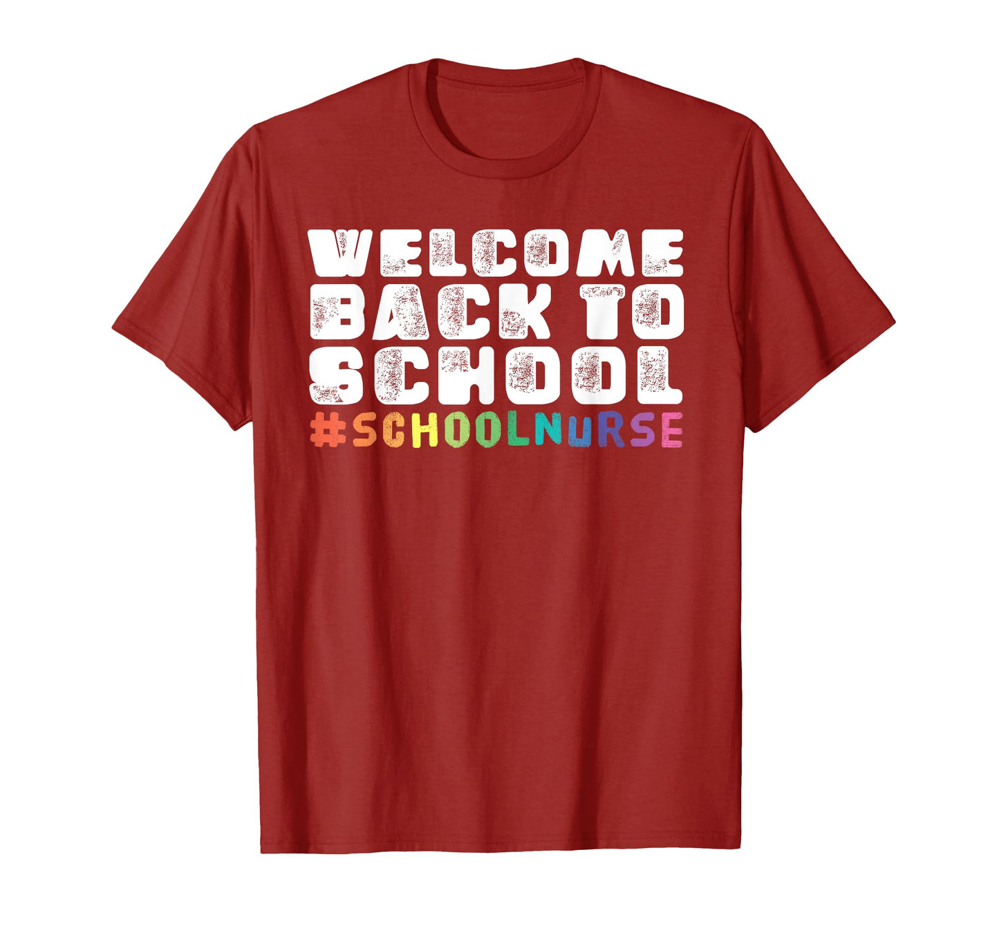 School Nurse Welcome Back To School T-Shirt