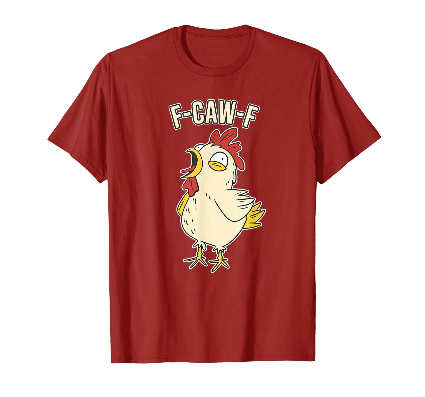 Funny Crow Graphic Design F-Caw-F Rooster Meme T-Shirt