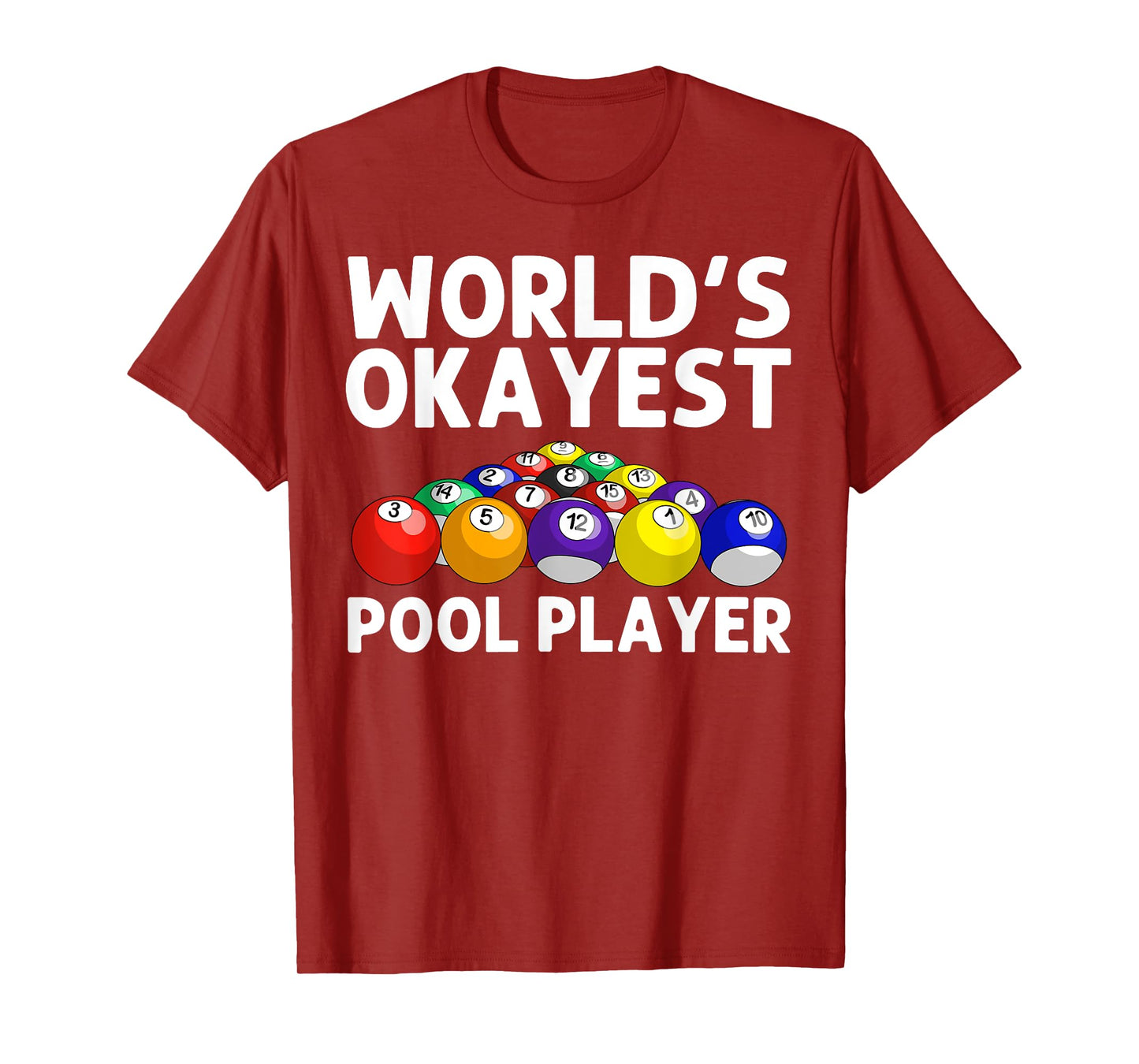 Funny Billiards Art For Men Women Billiard Lover Pool Player T-Shirt