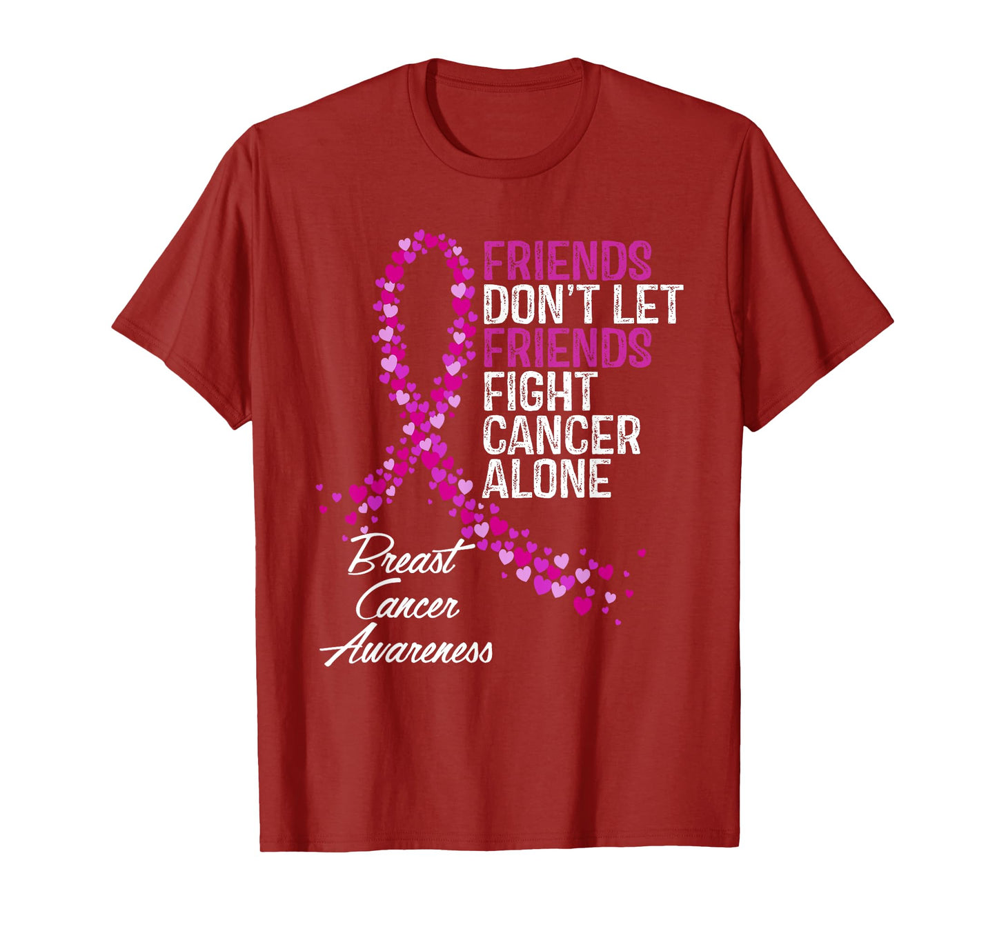 Breast Cancer Awareness Friends Fighter Support T-Shirt