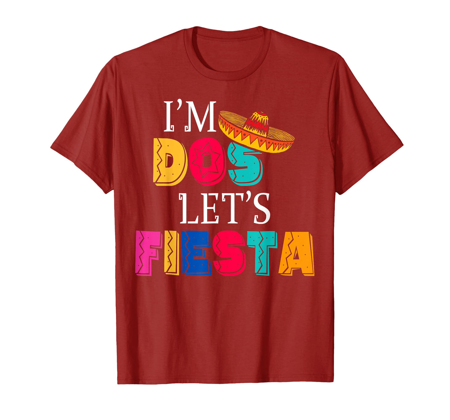I'm Dos Let's Fiesta Taco Twosday 2nd Birthday 2 Year Old T-Shirt