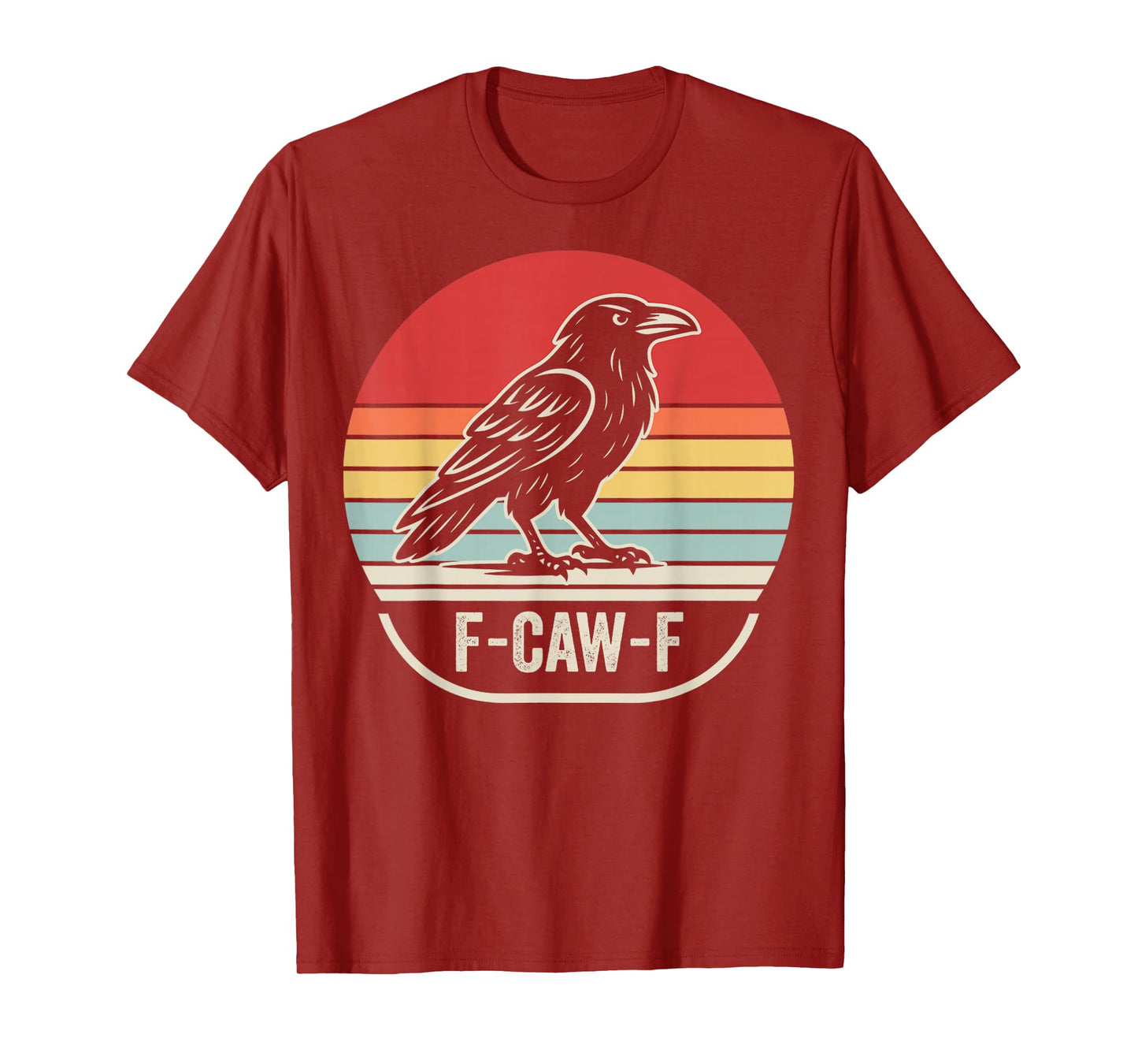 F-Caw-F Retro Raven Humor Graphic T-Shirt
