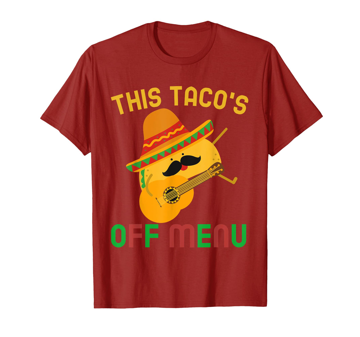 This Taco's Off Menu Funny Bachelor Bachelorette Kawaii Taco T-Shirt
