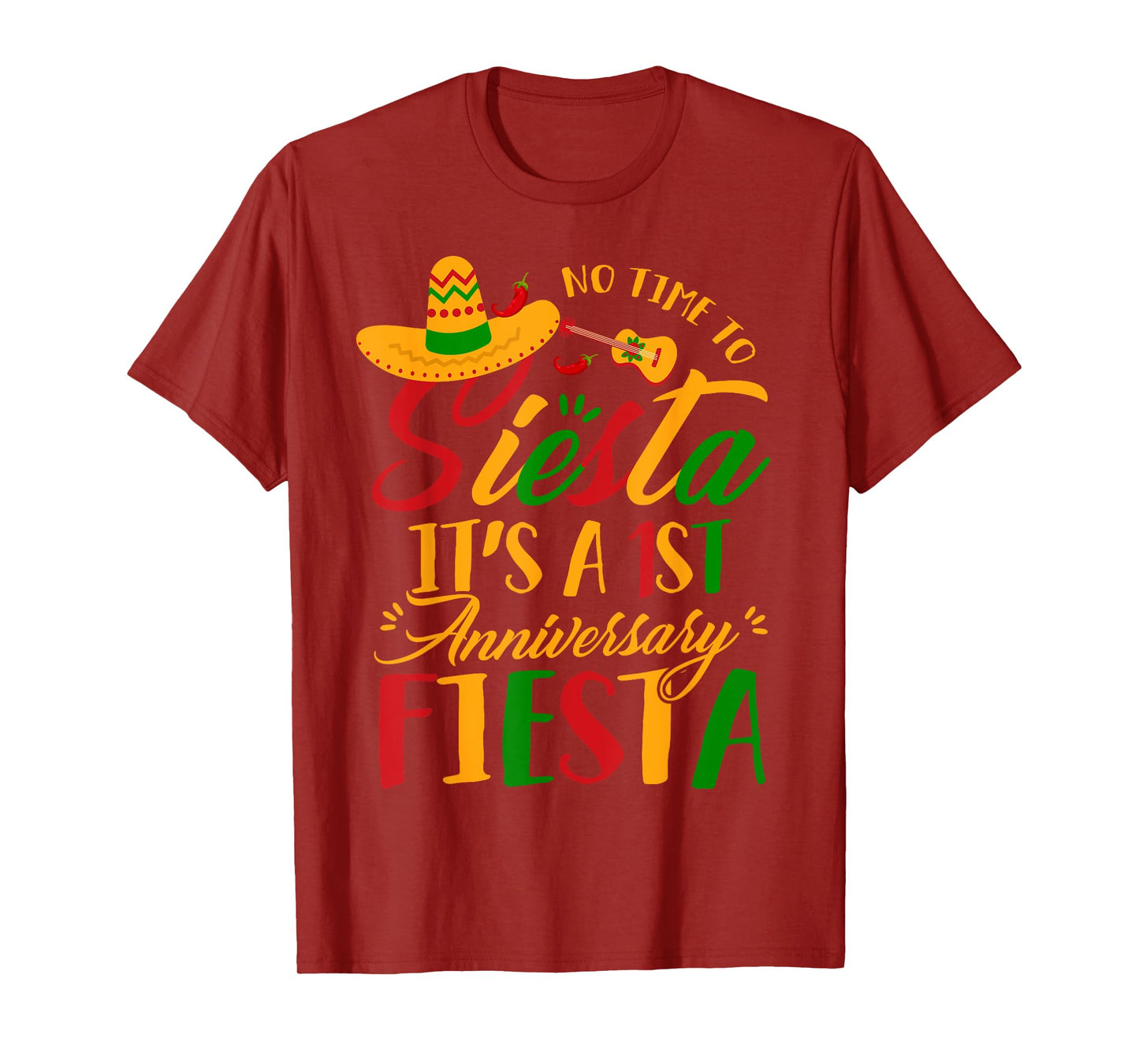 Funny Its 1st Anniversary Fiesta Cinco De Mayo Husband Wife T-Shirt
