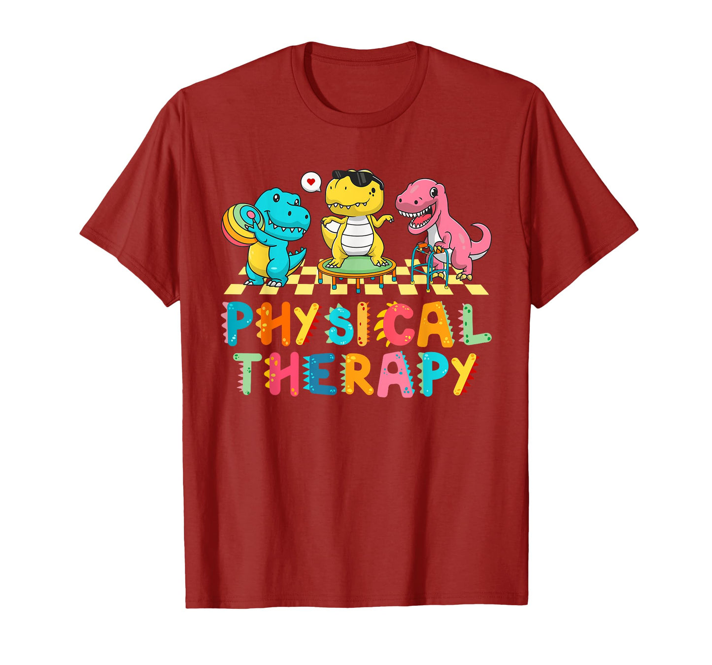 Pediatric Physical Therapist Cute Dinosaur PT PTA Therapy T-Shirt