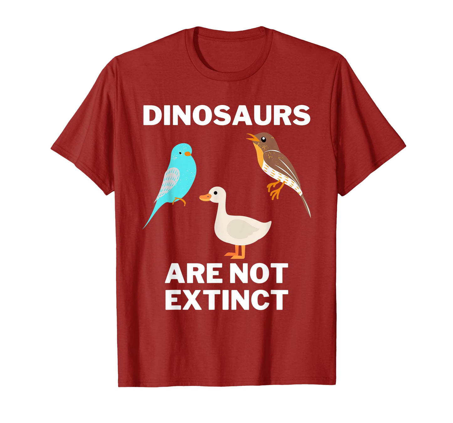 Funny dinosaur bird tee, Dinosaurs are not extinct, Science T-Shirt