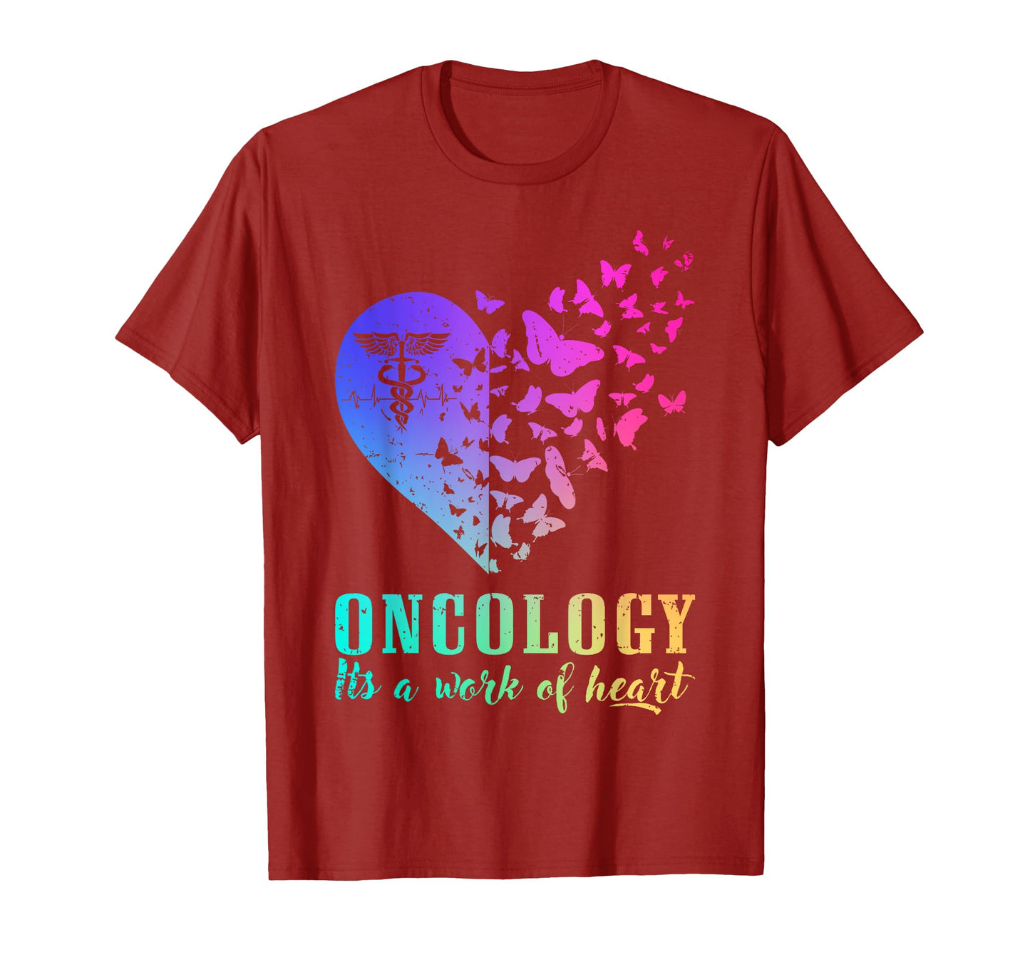 Oncology it’s A Work of Heart T-Shirt