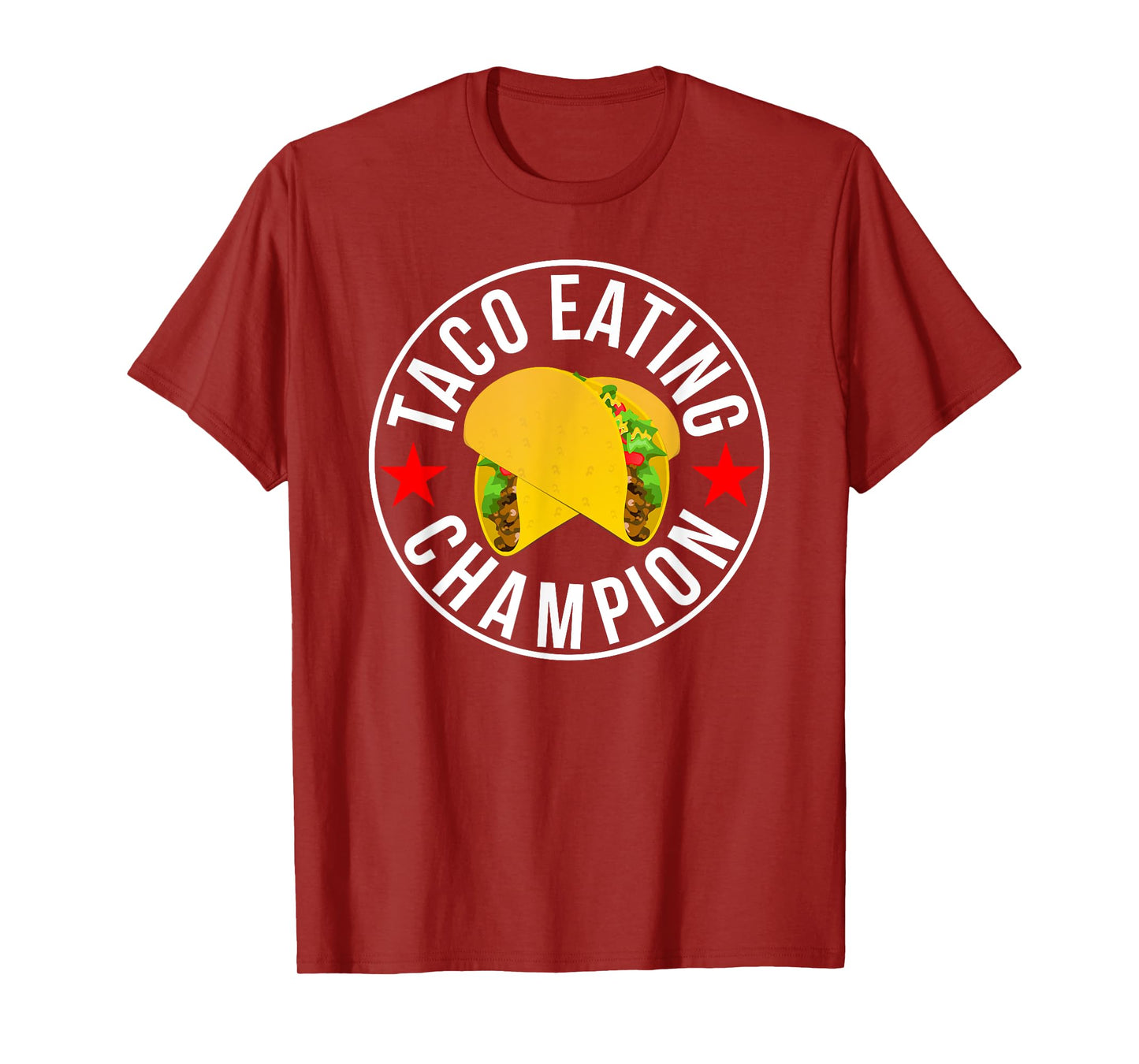 Taco Eating Champion funny foodie contest t-shirt T-Shirt