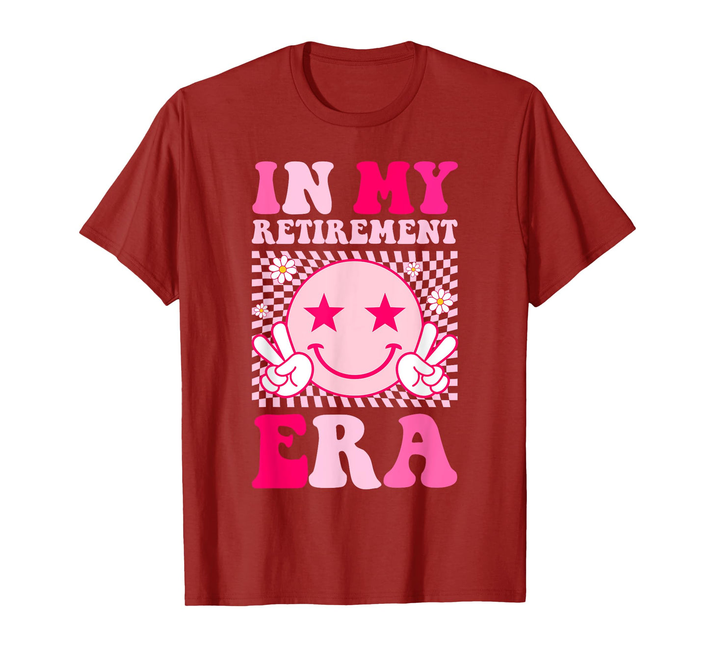 In My Retirement Pink Happy Smile Face Teacher Nurse Worker T-Shirt