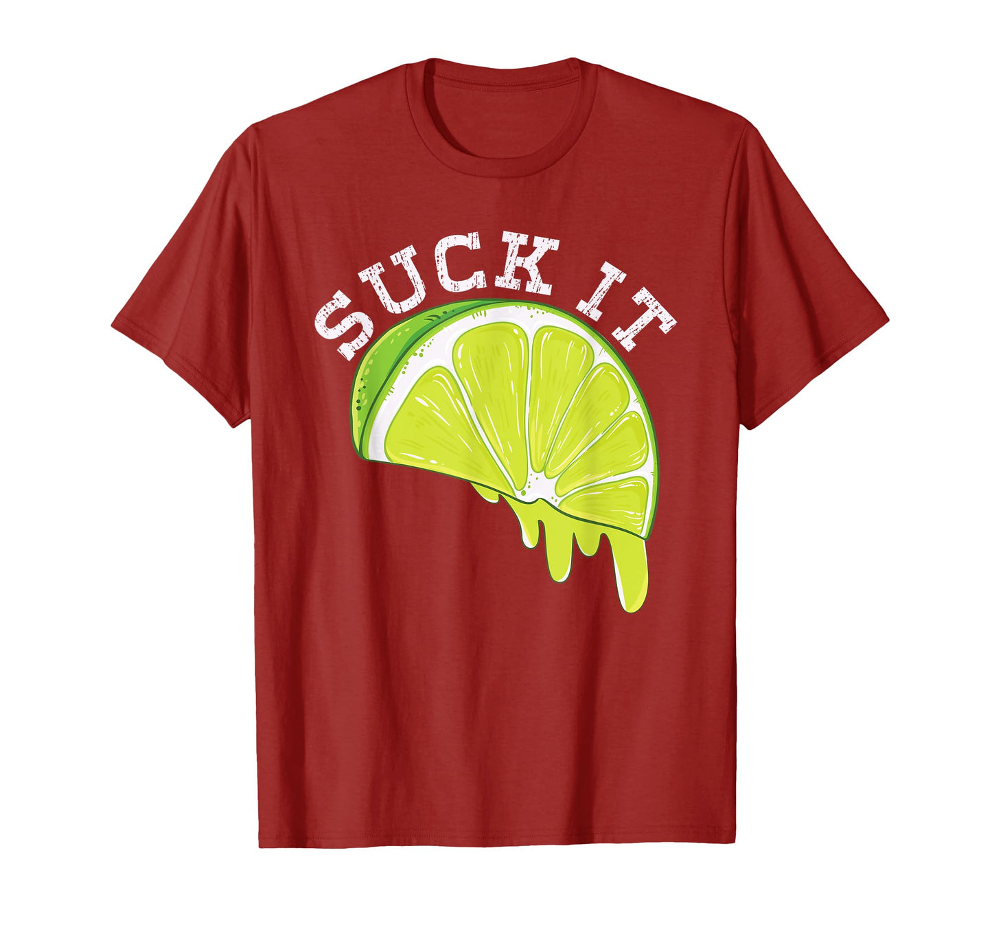 Suck It Green Lime Funny Leomon Mexican Sliced Lemons T-Shirt
