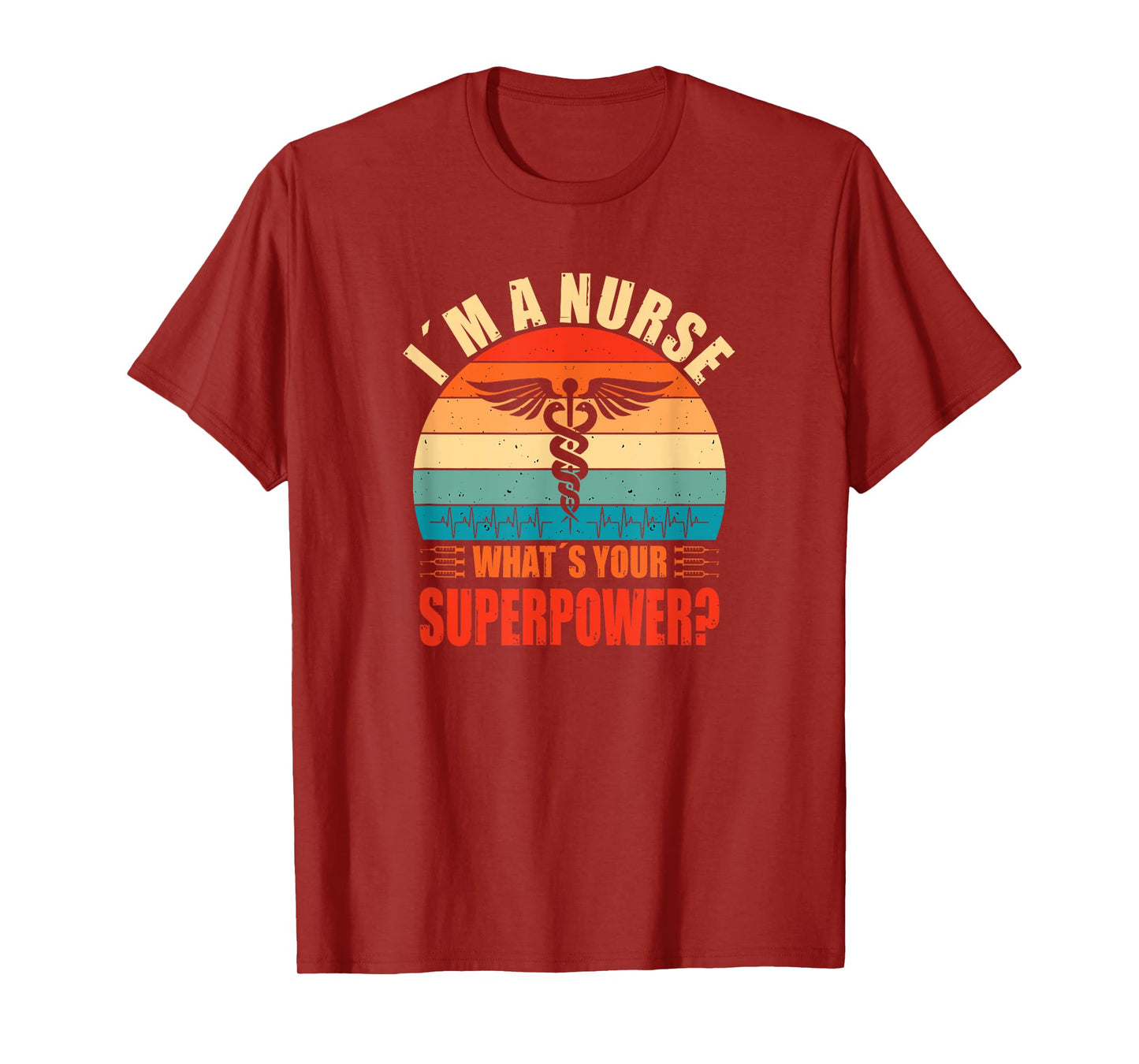 Im A Nurse Whats Your Superpower Nursing School T-Shirt