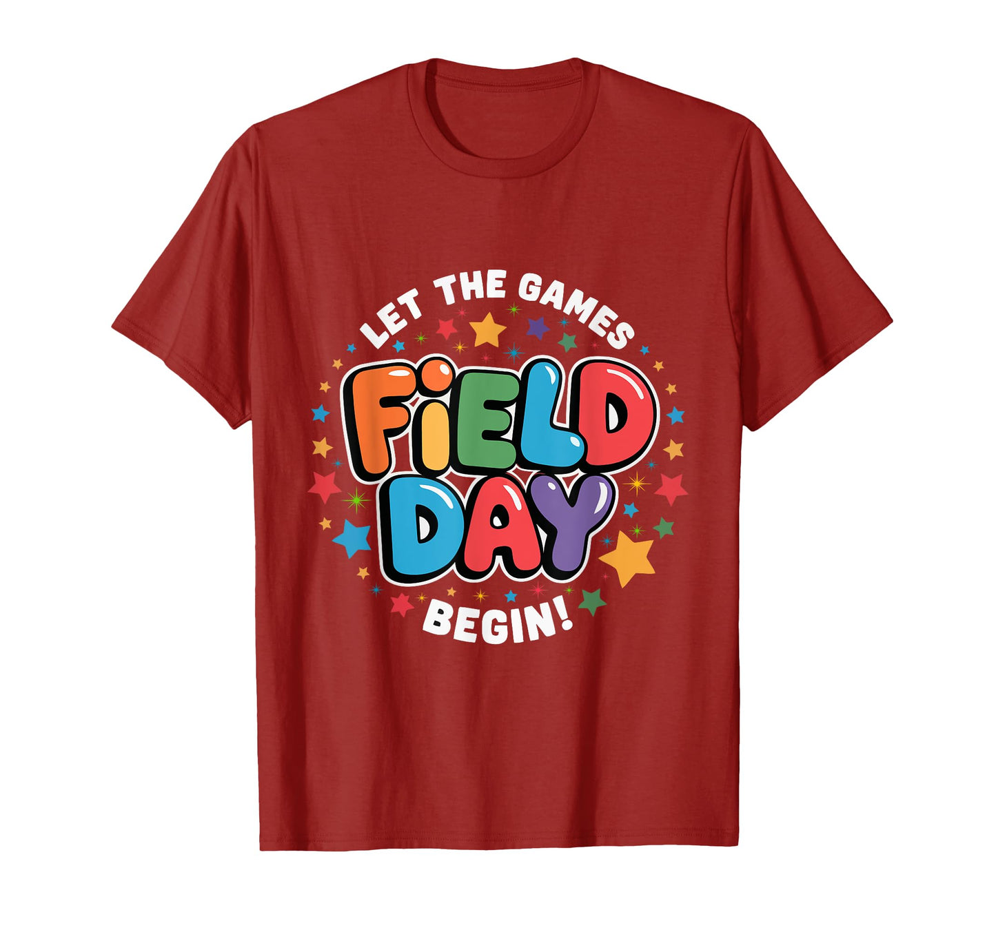 Let The Games Begin Field Day Teacher Student Field Day tee T-Shirt