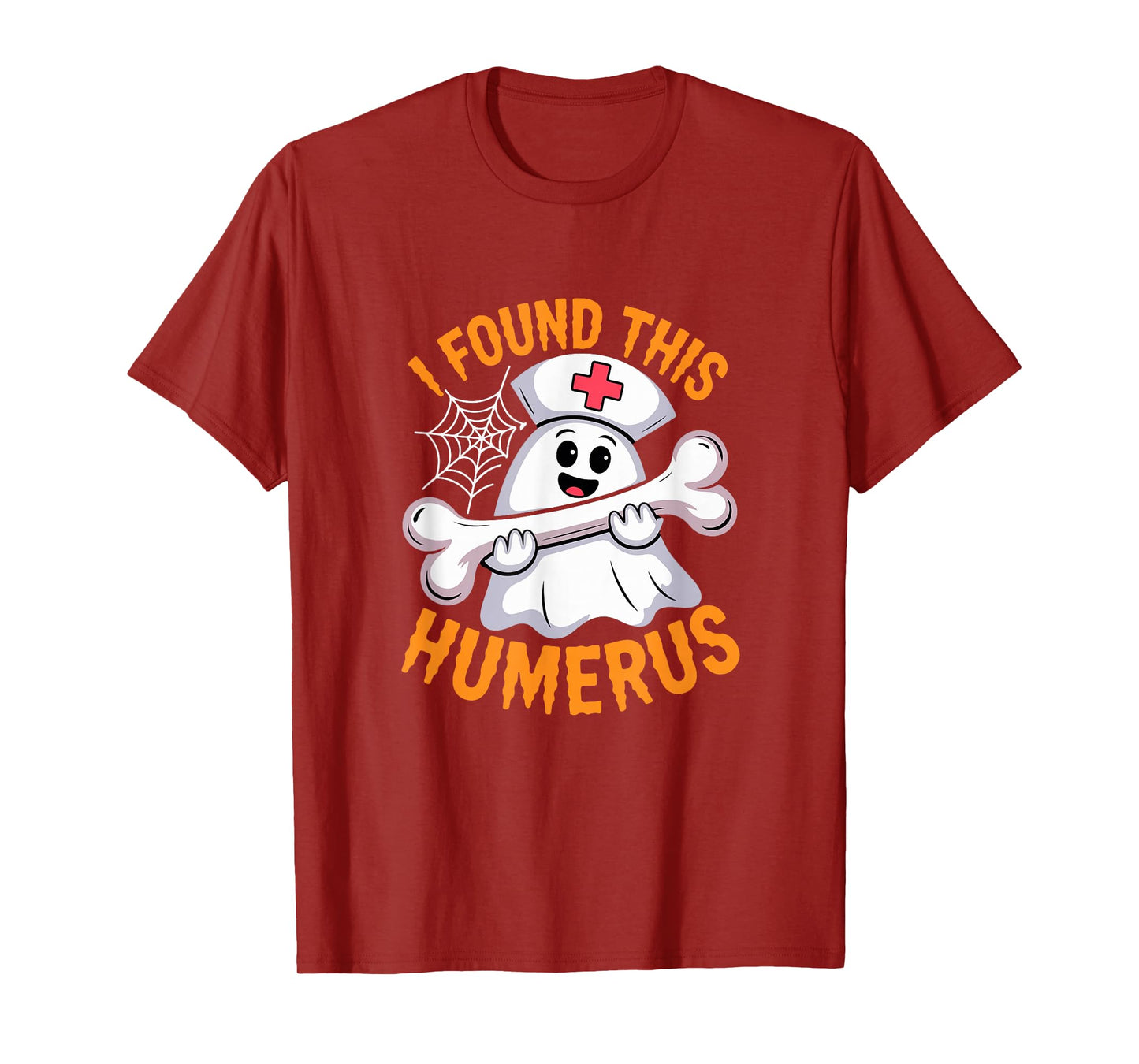 I Found This Humerus Halloween Ghost Cosplay Nurse Doctor T-Shirt