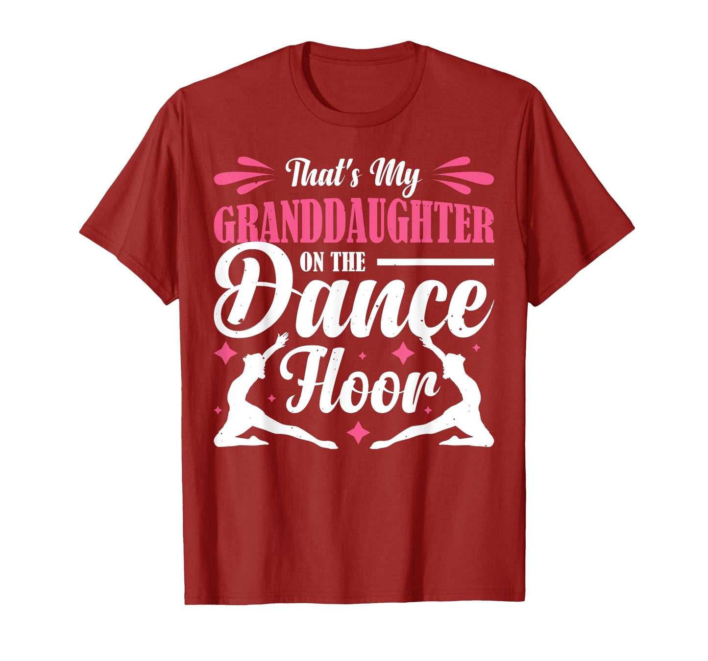 That's My Granddaughter On The Dance Floor T-Shirt