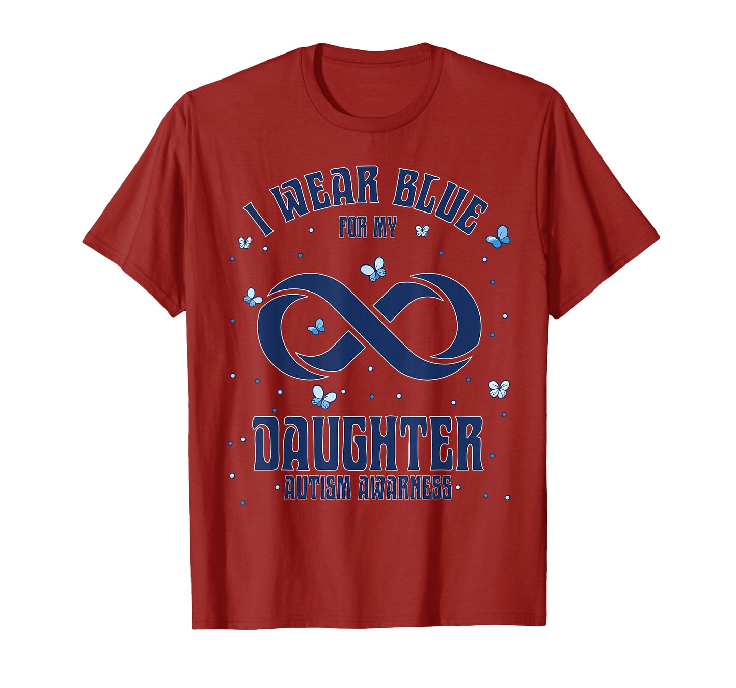 Matching Family Daughter Autism Awareness Infinity Symbol T-Shirt