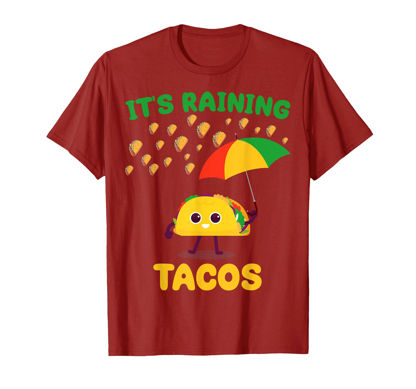 It's Raining Tacos Funny Taco lovers weather Forecast Joke T-Shirt