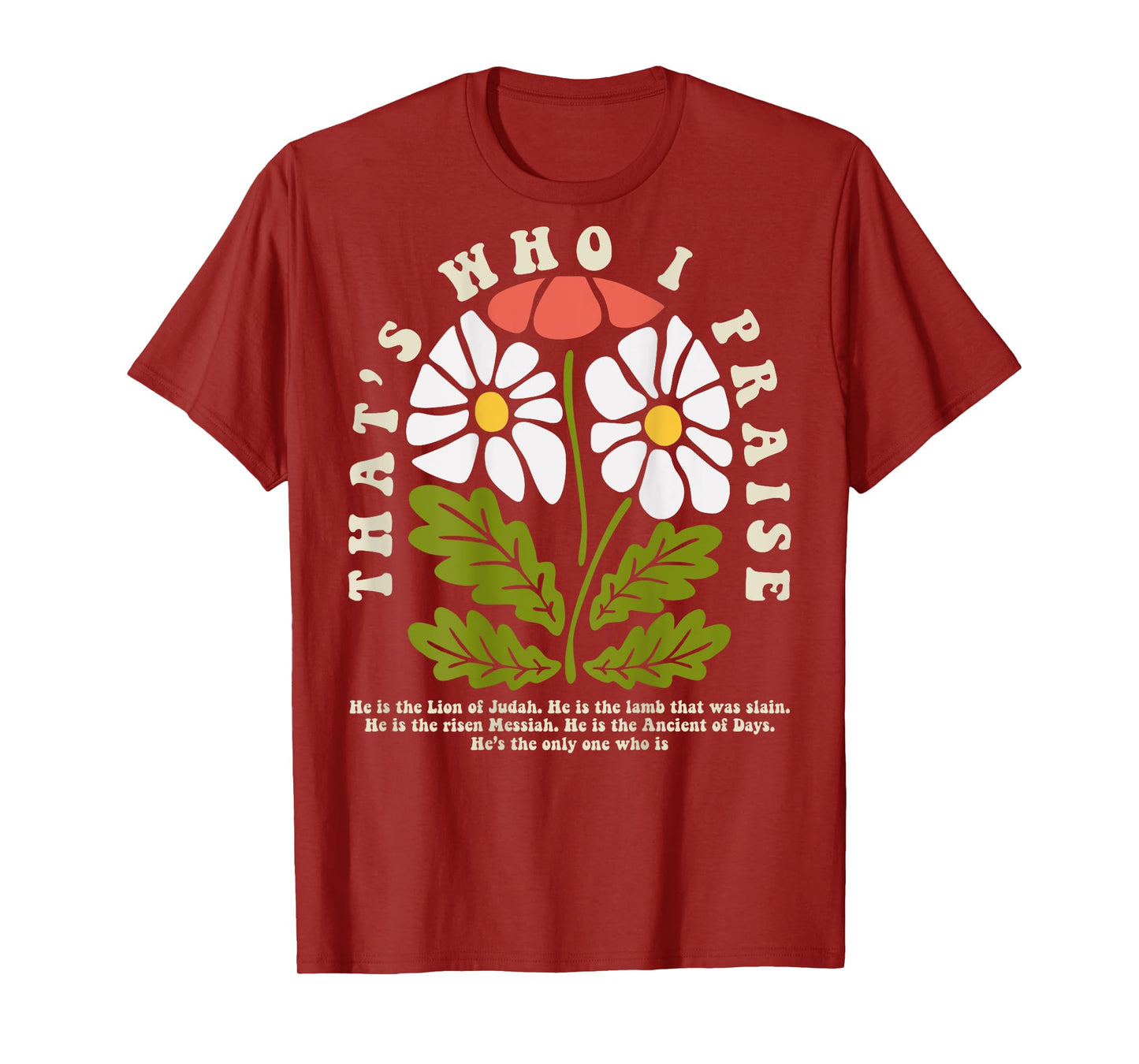 Brandon That's Who I Praise Jesus Christian Lake Merch T-Shirt