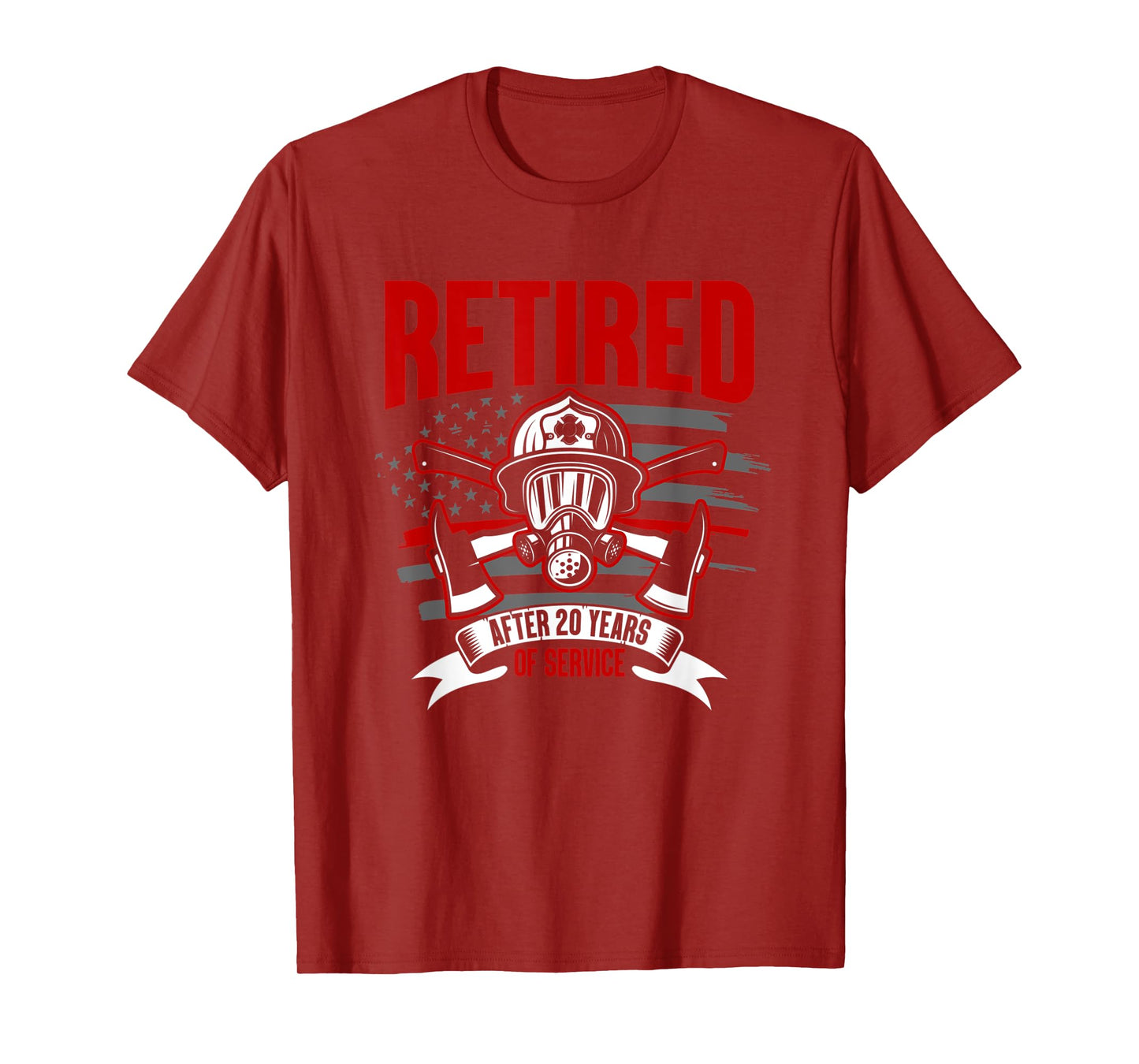 Retired Quote Firefighter 20 Years Of Service Retirement T-Shirt